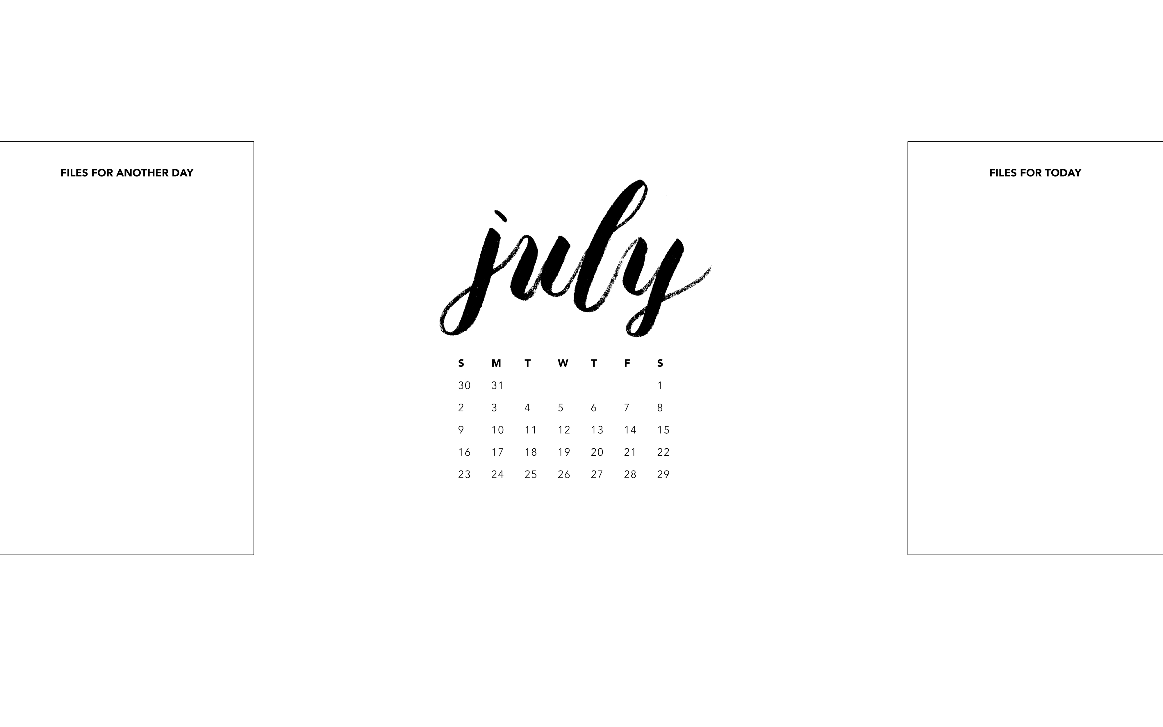July Wallpaper — Typerie