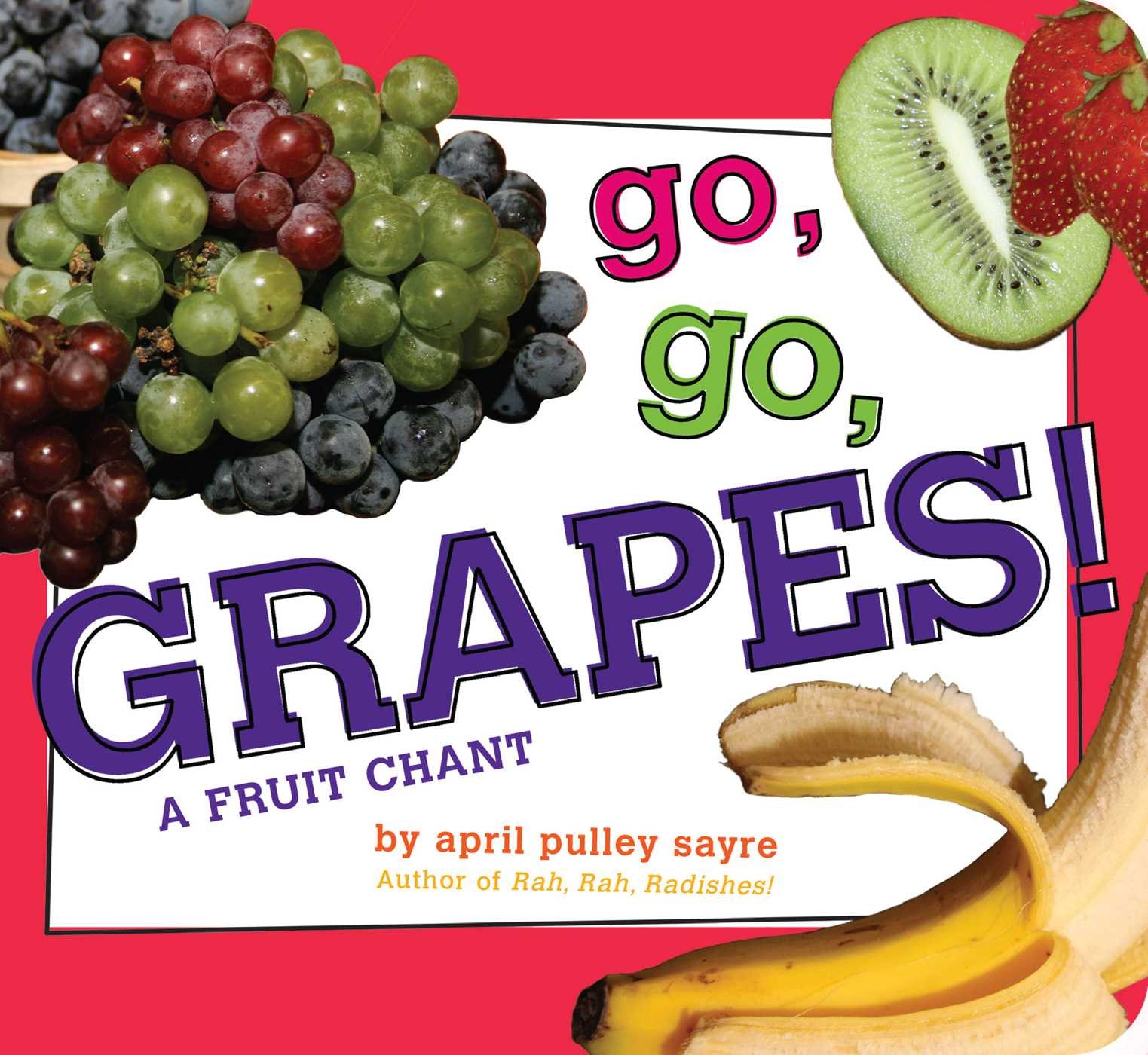 Amazon.com: Go, Go, Grapes!: A Fruit Chant (Classic Board Books ...