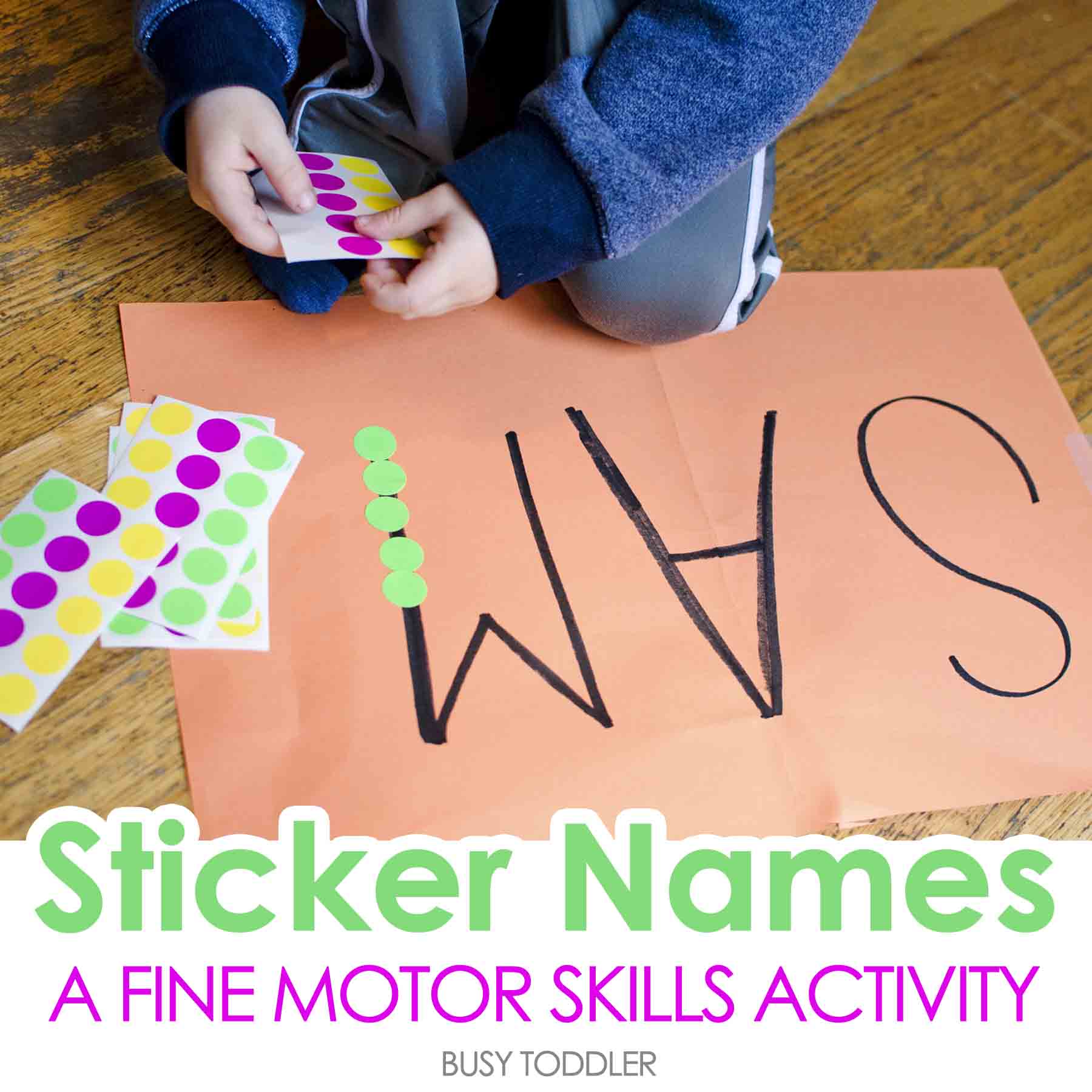 Sticker Names Toddler Activity - Busy Toddler