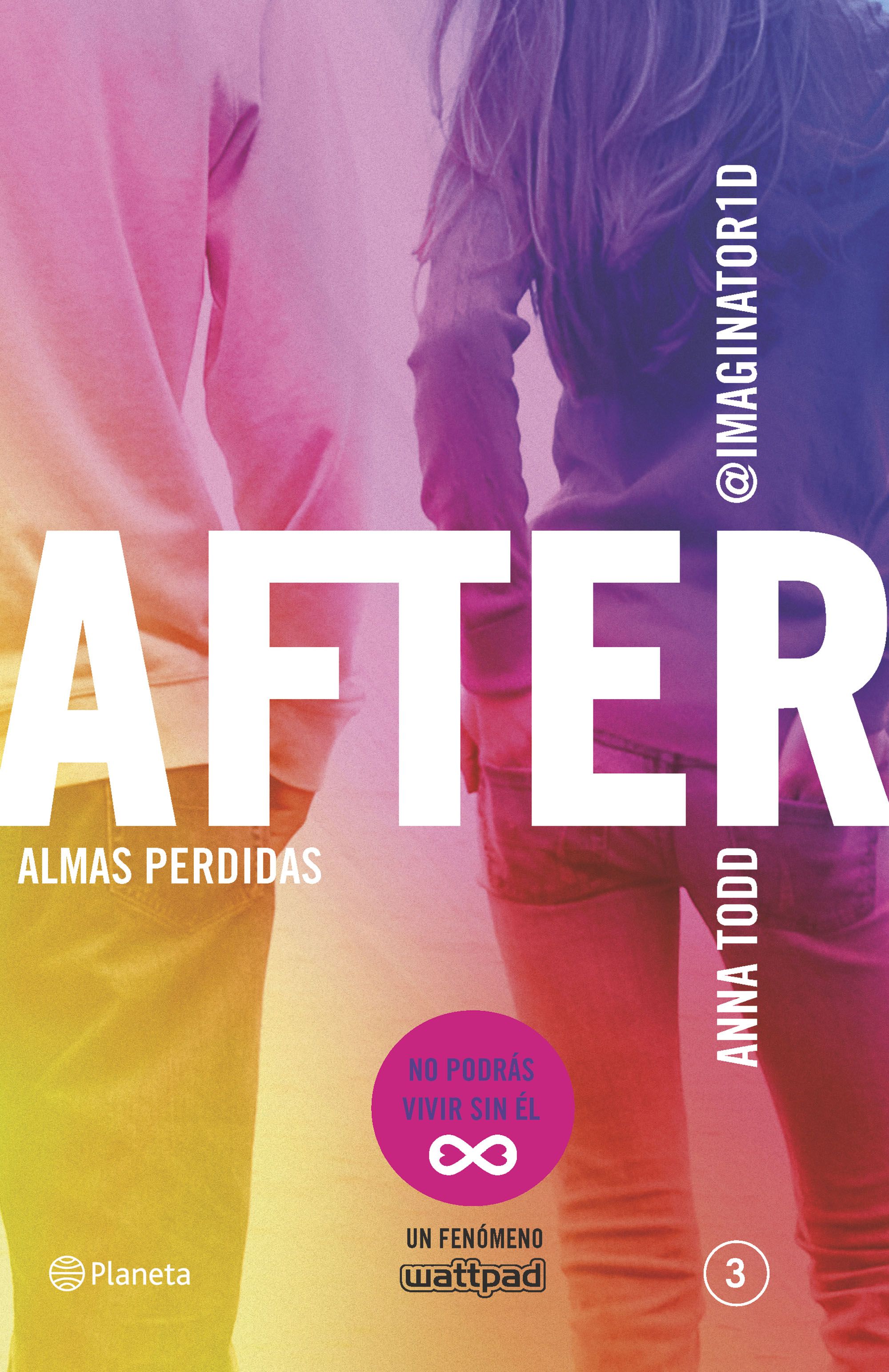 After. Almas perdidas (Serie After 3) | Planeta de Libros