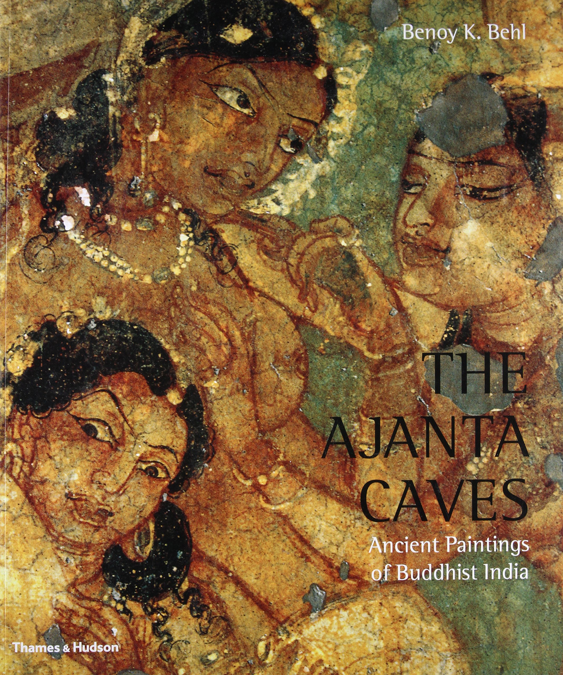 Buy Ajanta Caves: Ancient Paintings Of Buddhist India Book Online at ...