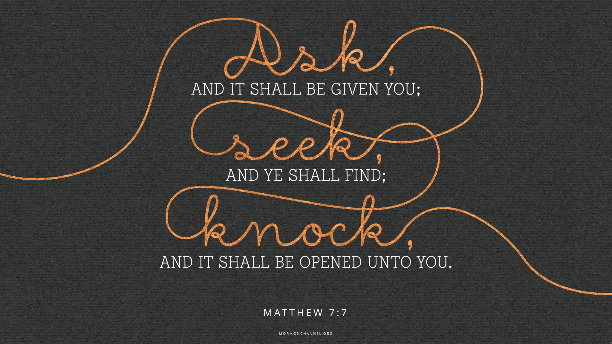 Daily Quote: Ask, Seek, and Knock | Mormon Channel