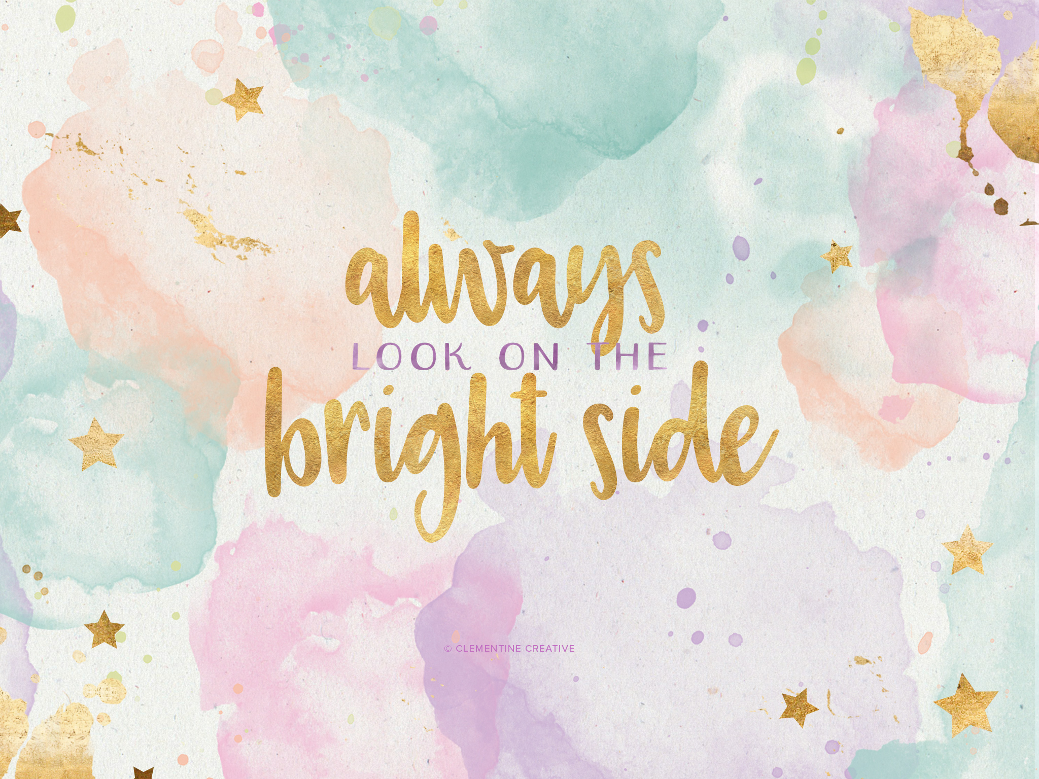 Free Wallpaper: Always Look on the Bright Side