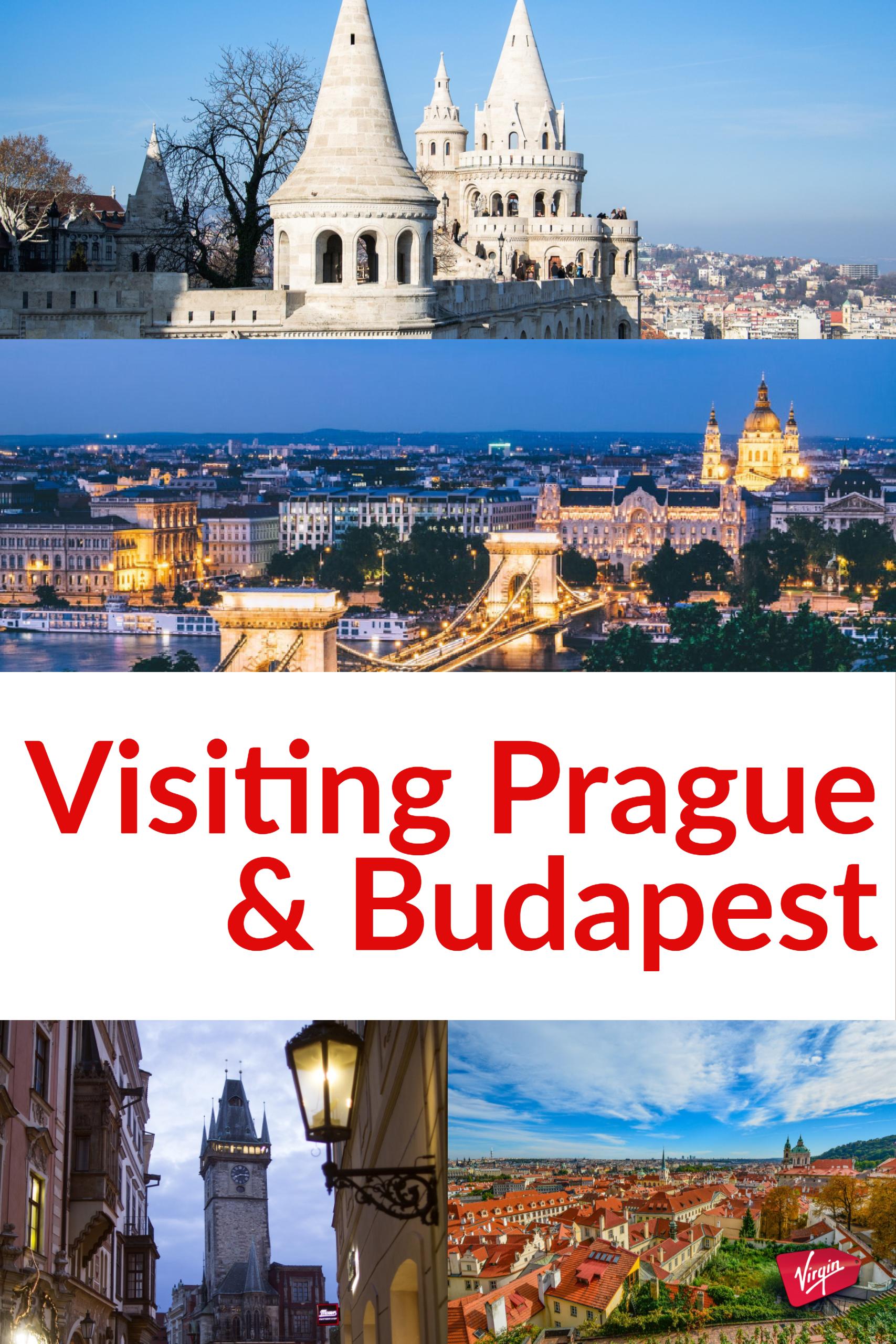 Prague and Budapest: Perfect Together - Virgin Vacations Travel Guide