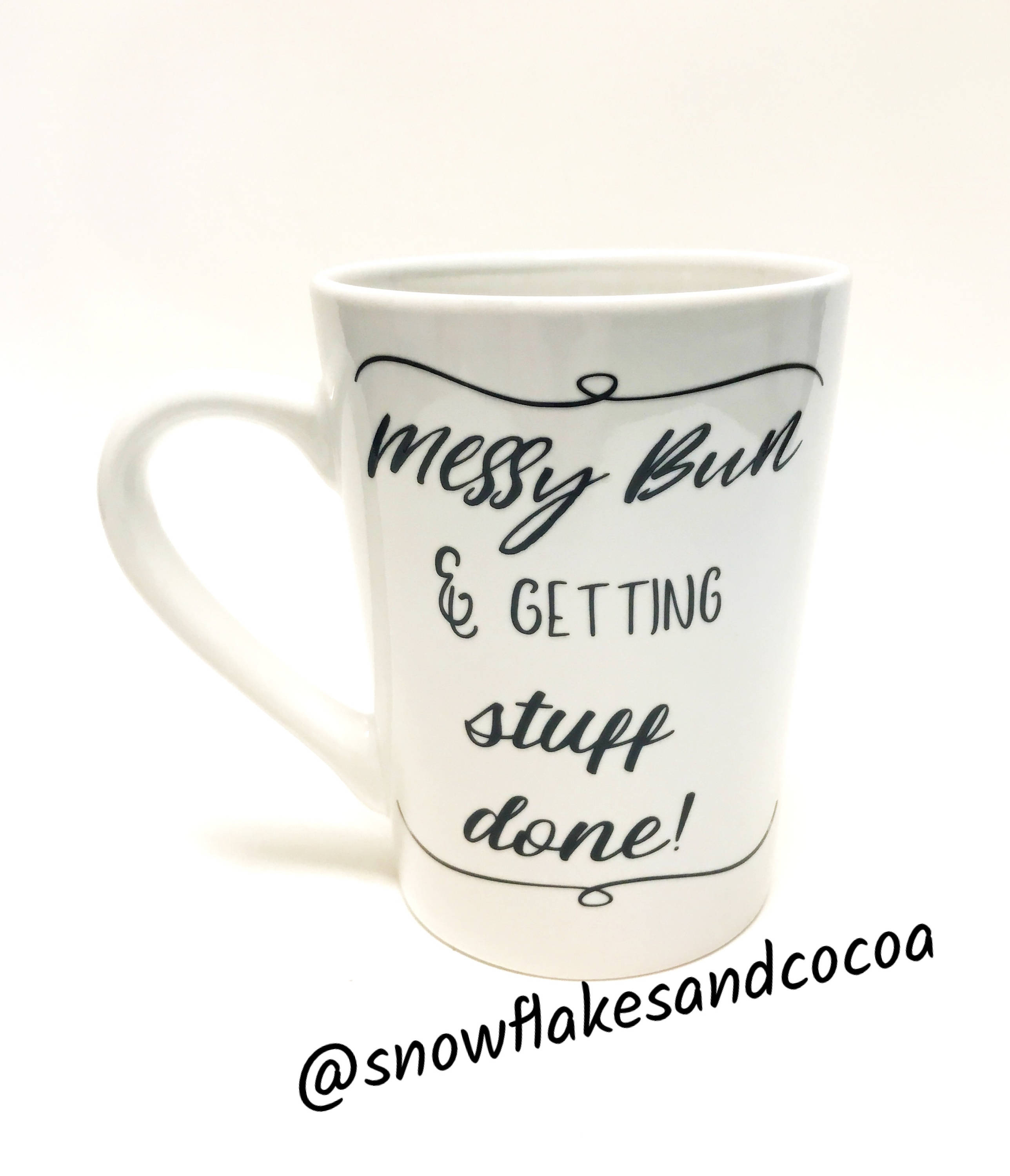 Messy Bun & Getting Stuff Done Coffee Cup Gift for Mom