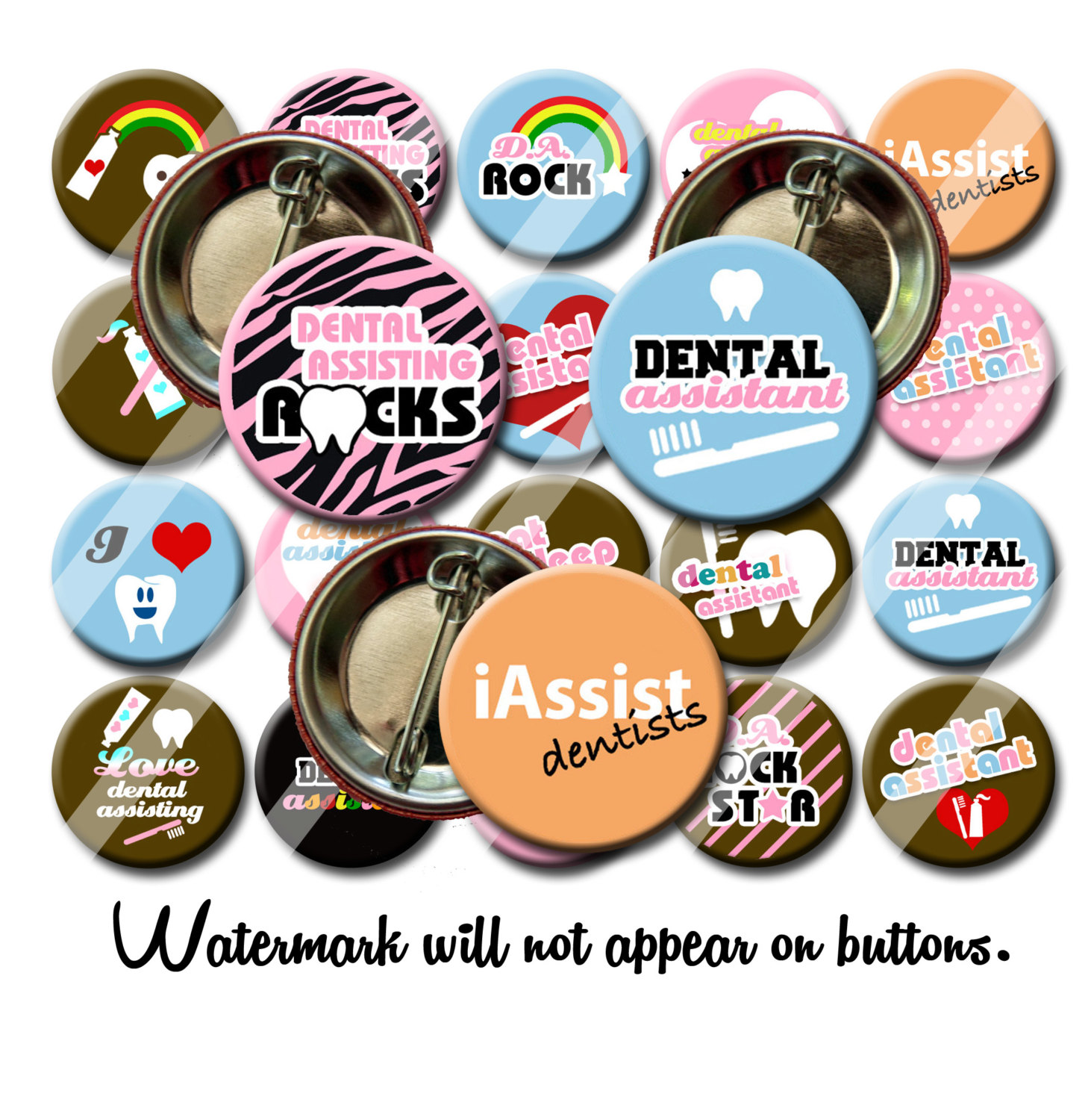 Dental Assistant Pin Back Button Party Favors 1.25 inch