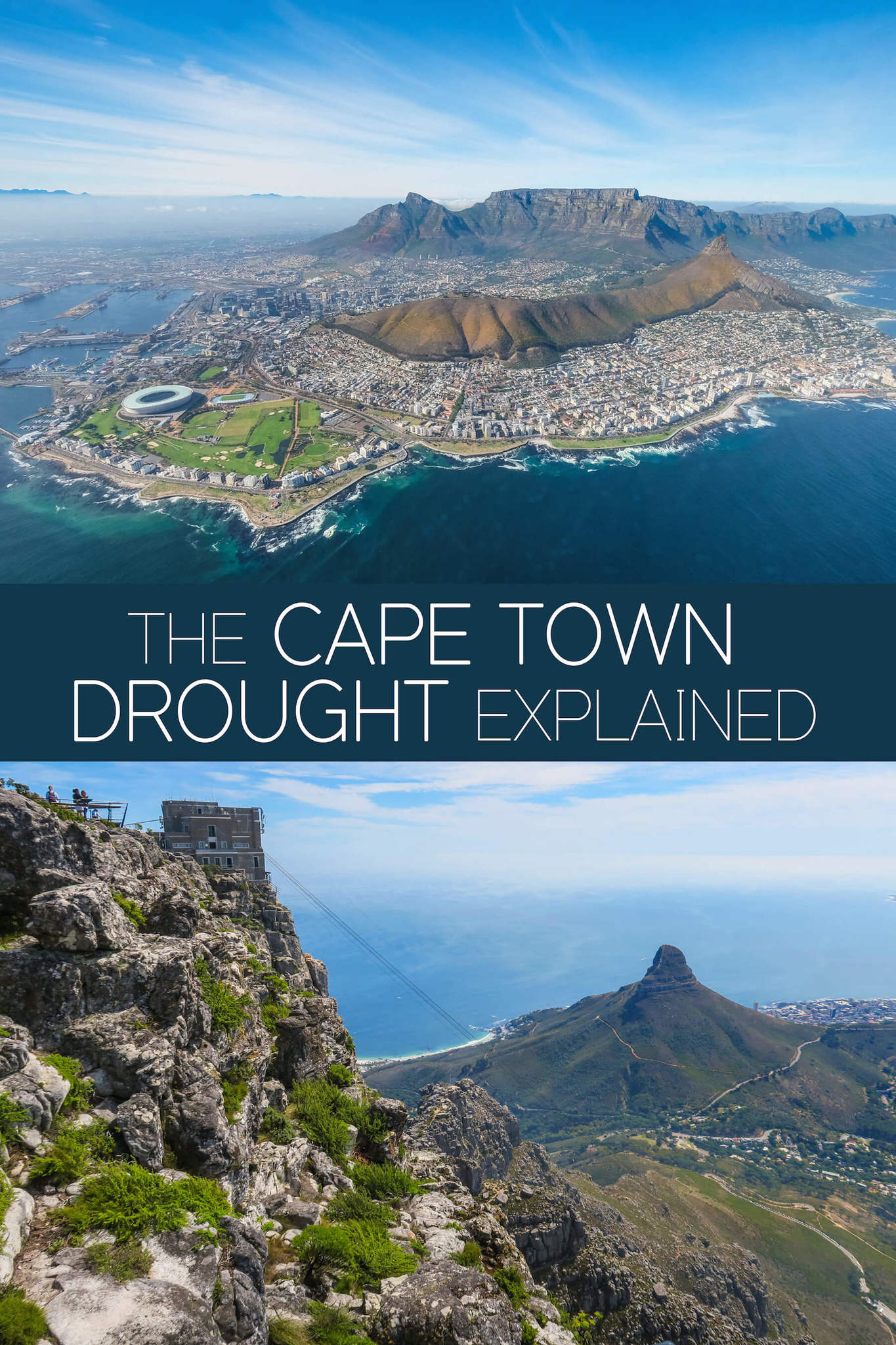 The Cape Town Drought Explained for Visitors • The Blonde Abroad