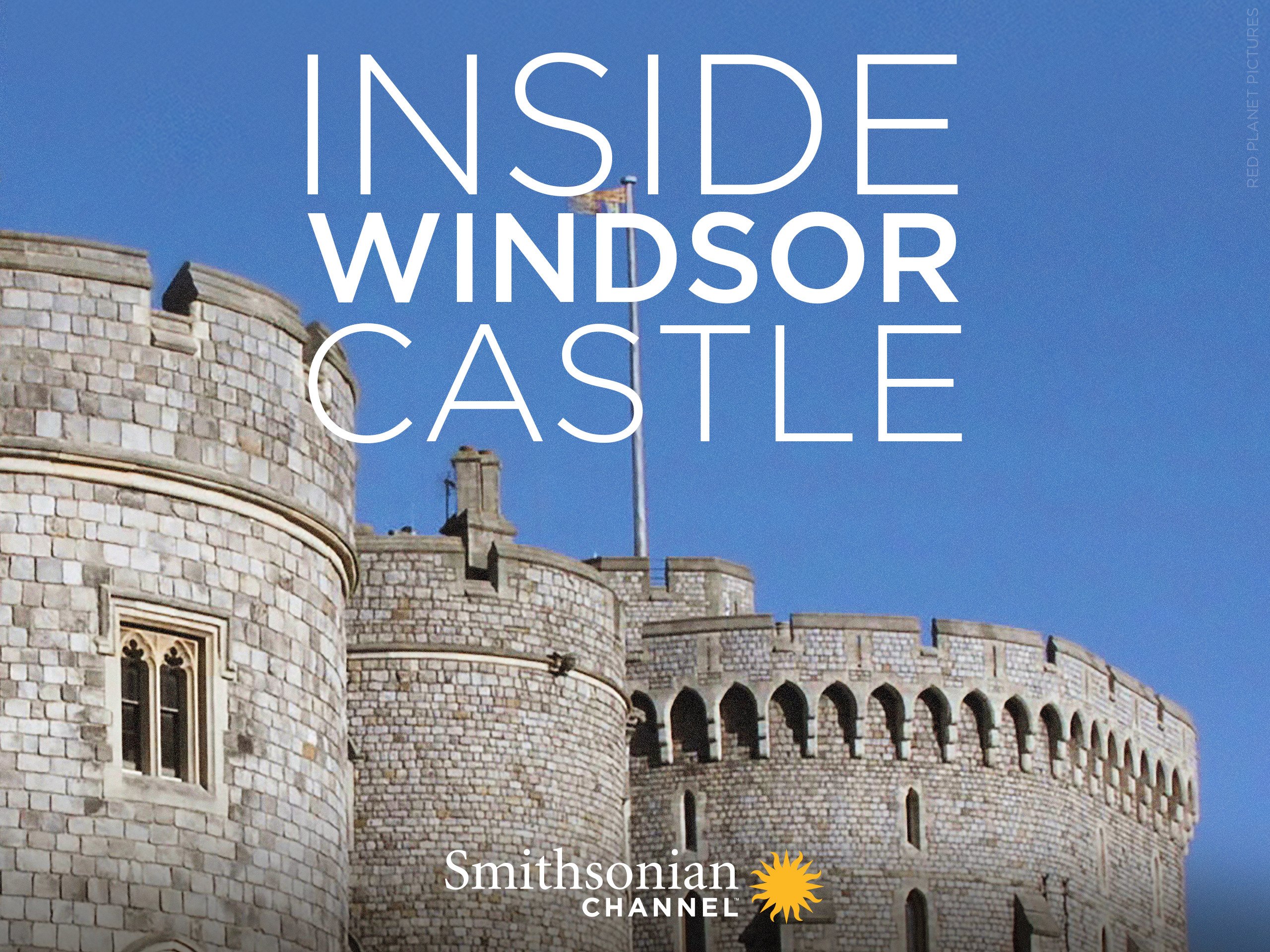 Amazon.com: Inside Windsor Castle - Season 1: Smithsonian Channel ...