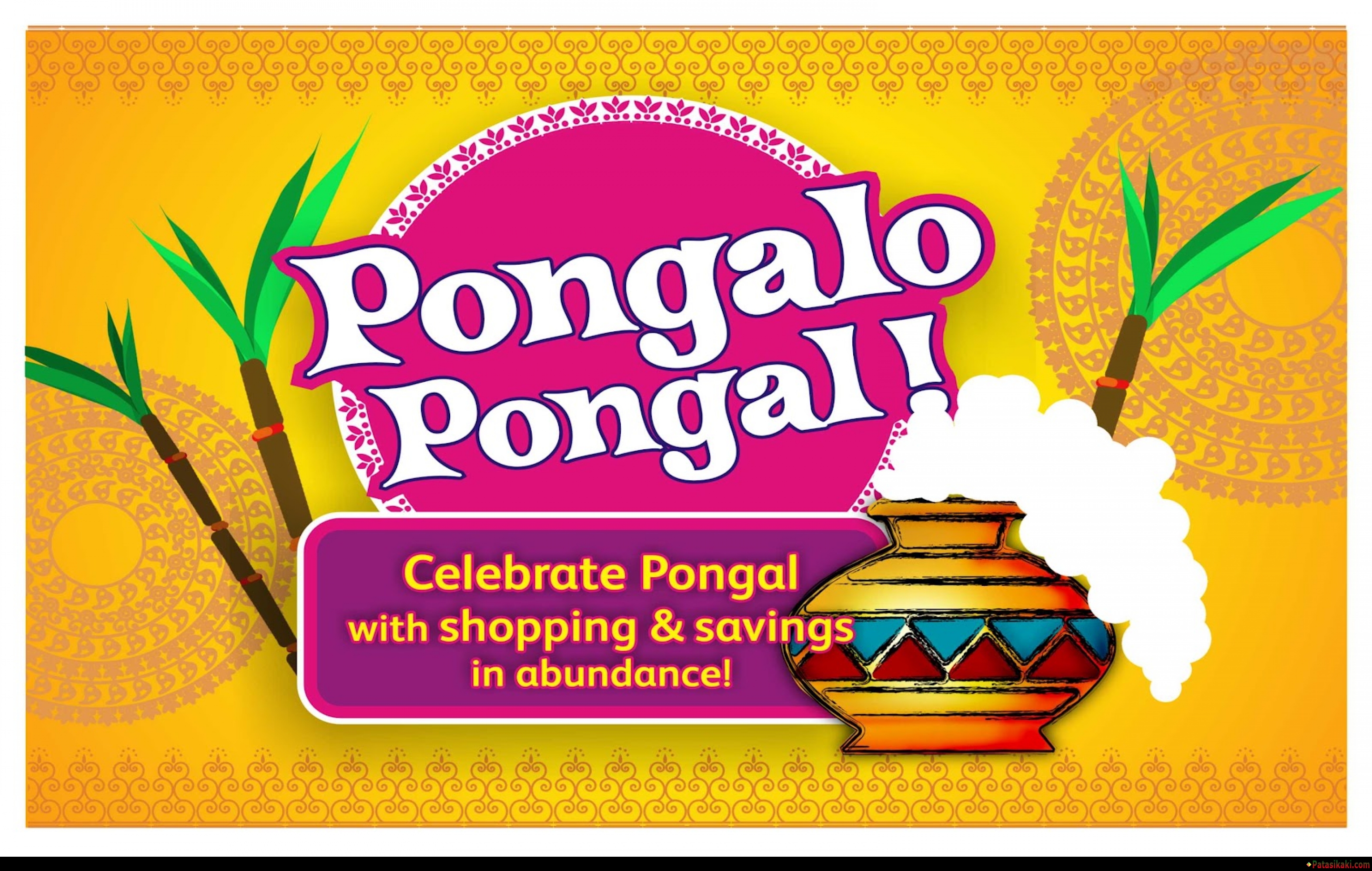 Pongalo Pongal Celebrate Pongal With Shopping Savings In Abundance ...
