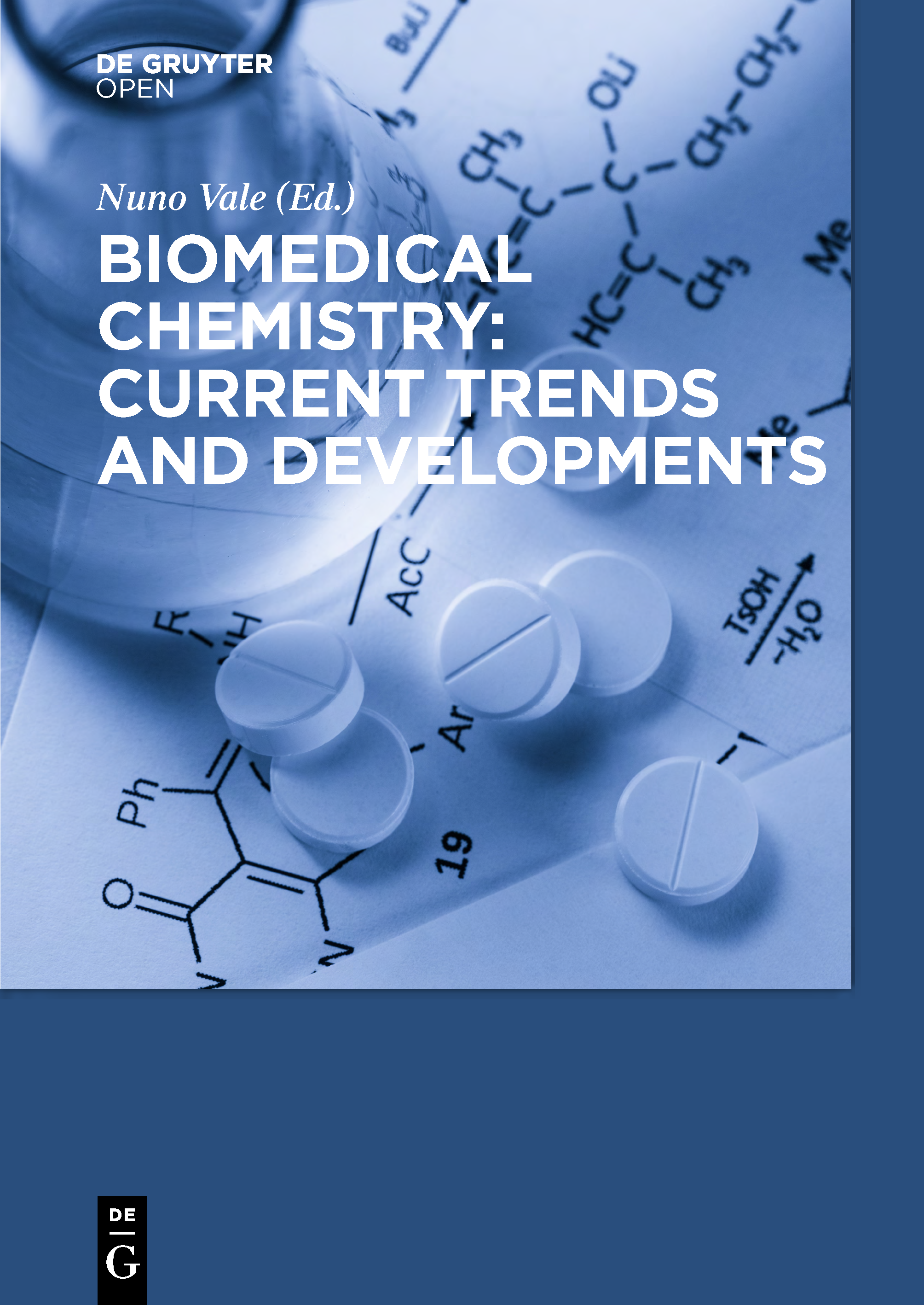 Biomedical Chemistry: Current Trends and Developments | De Gruyter Open