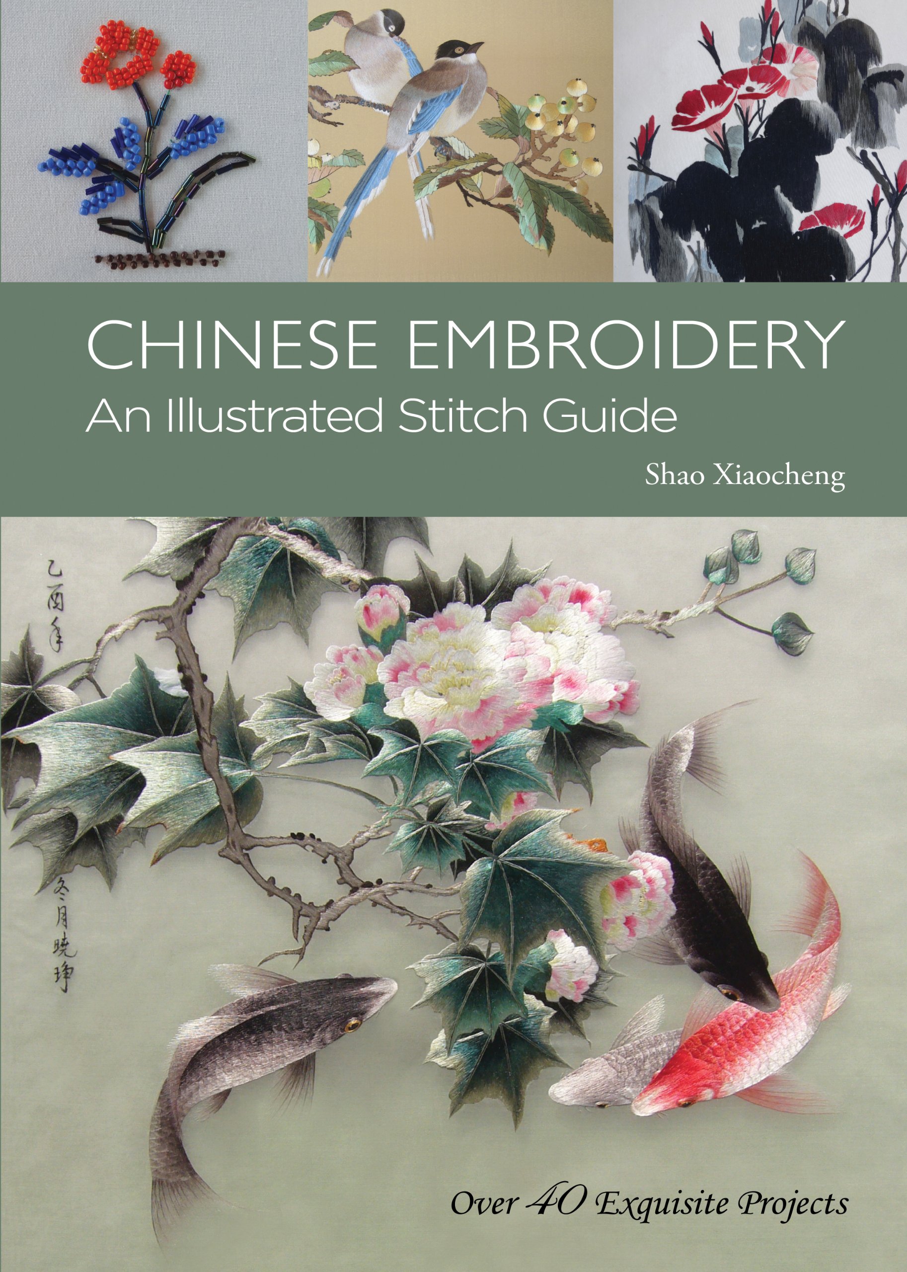 Amazon.com: Chinese Embroidery: An Illustrated Stitch Guide - 40 ...