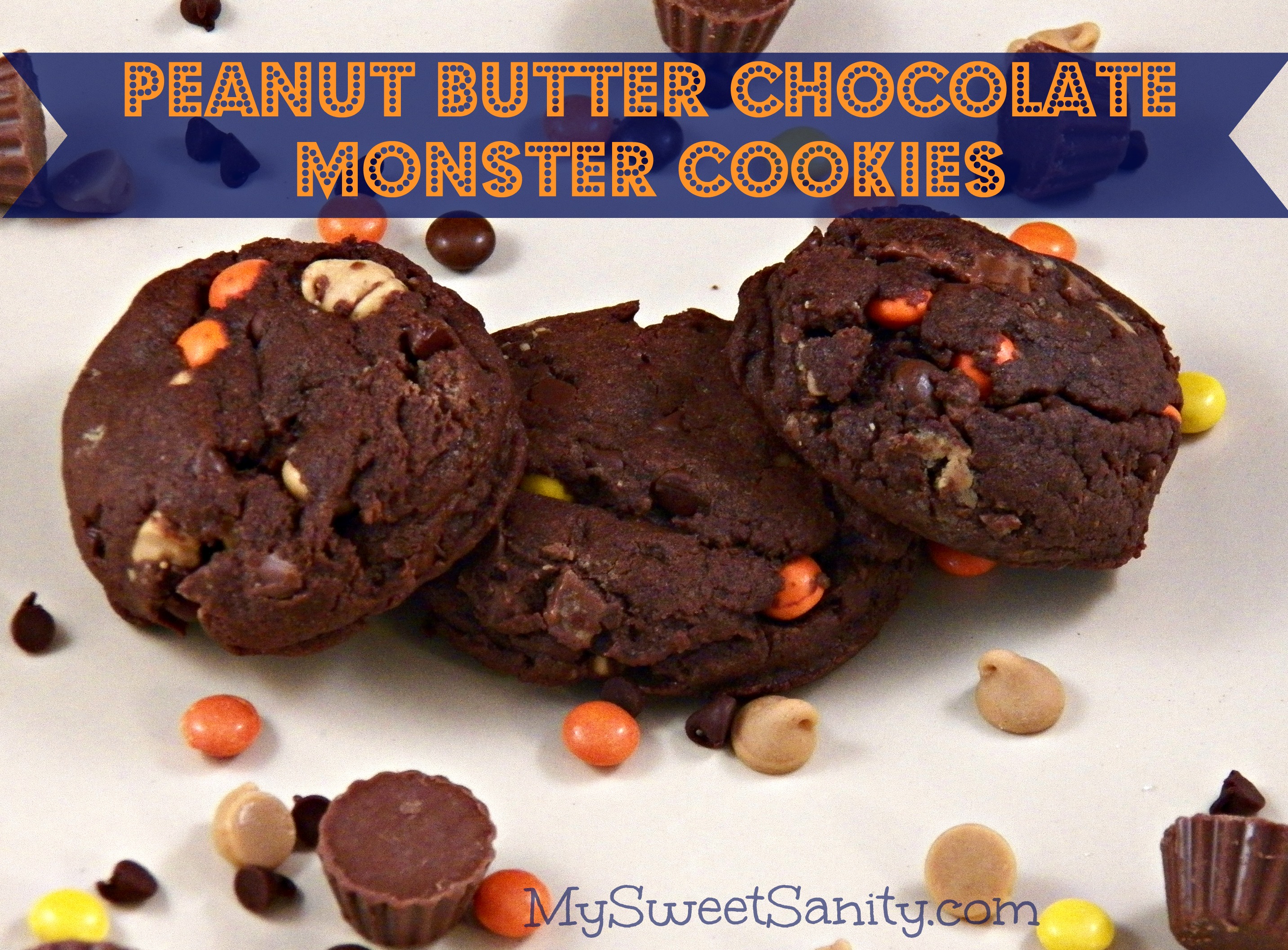 Peanut Butter Chocolate Monster Cookies - My Sweet Sanity