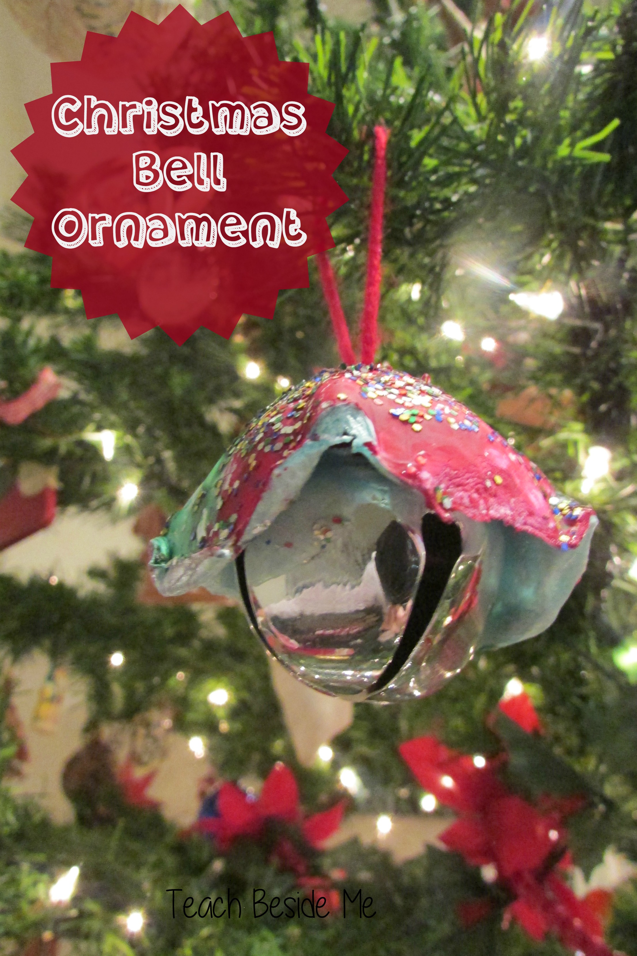 Christmas Bell Ornaments - Teach Beside Me