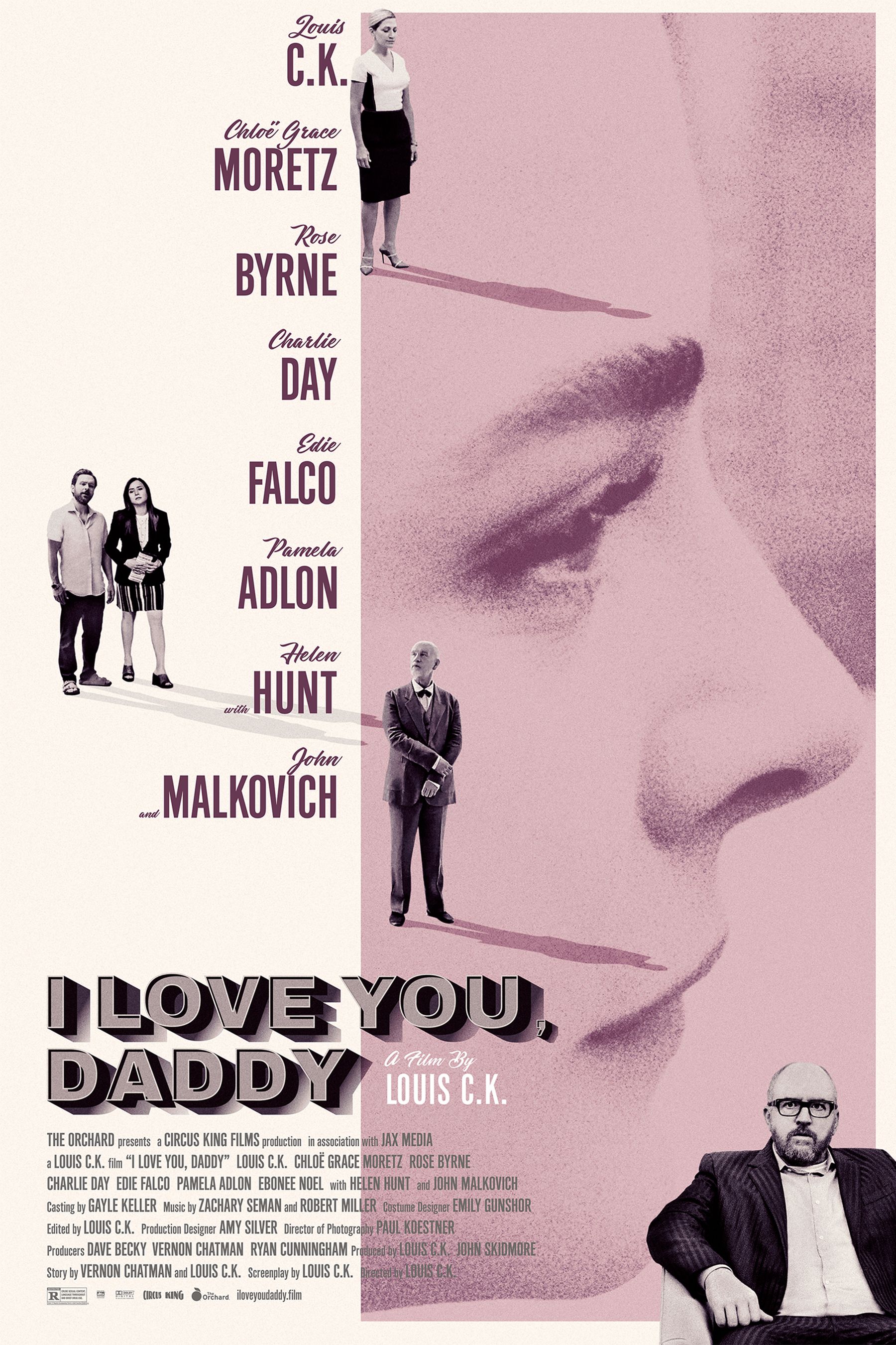 I Love You Daddy' Official Poster | Louis C.K. Chloe Grace Moretz ...