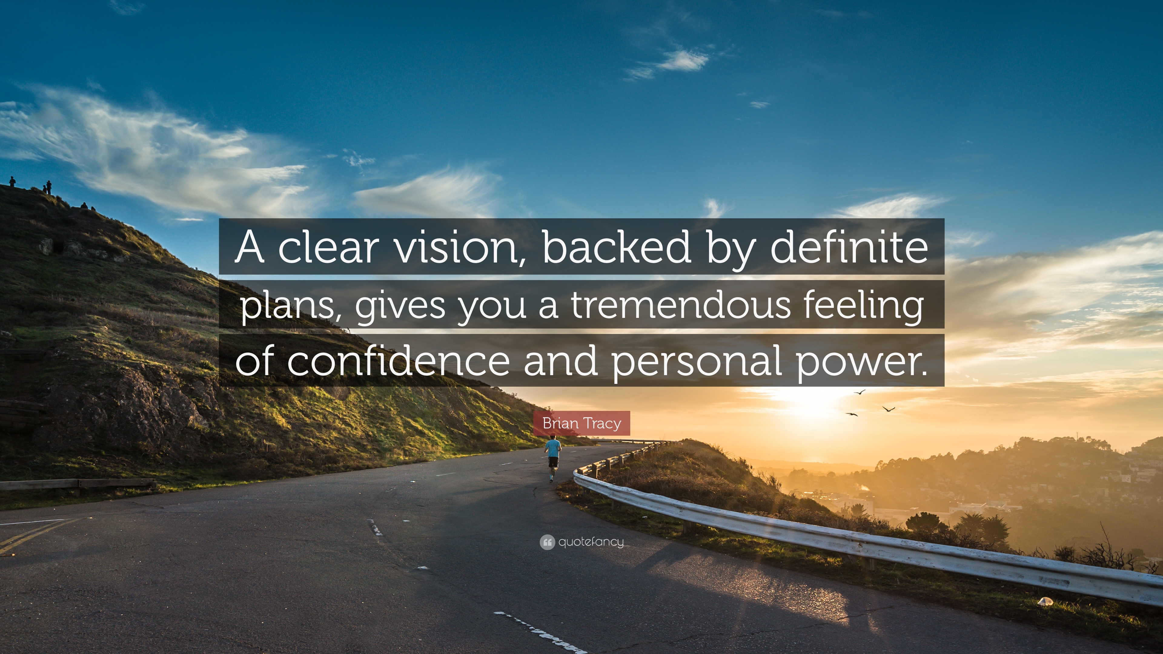 Brian Tracy Quote: “A clear vision, backed by definite plans, gives ...