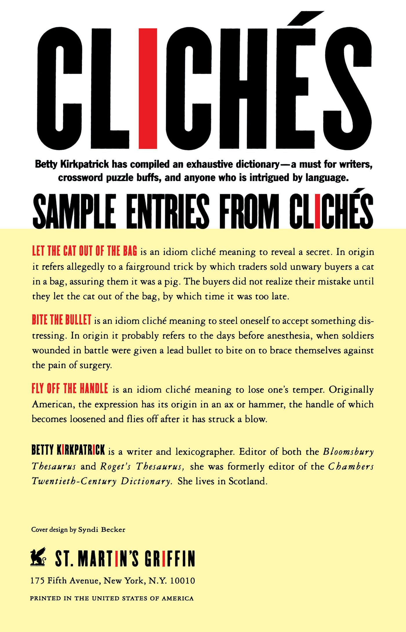 Cliches: Over 1500 Phrases Explored and Explained: Betty Kirkpatrick ...