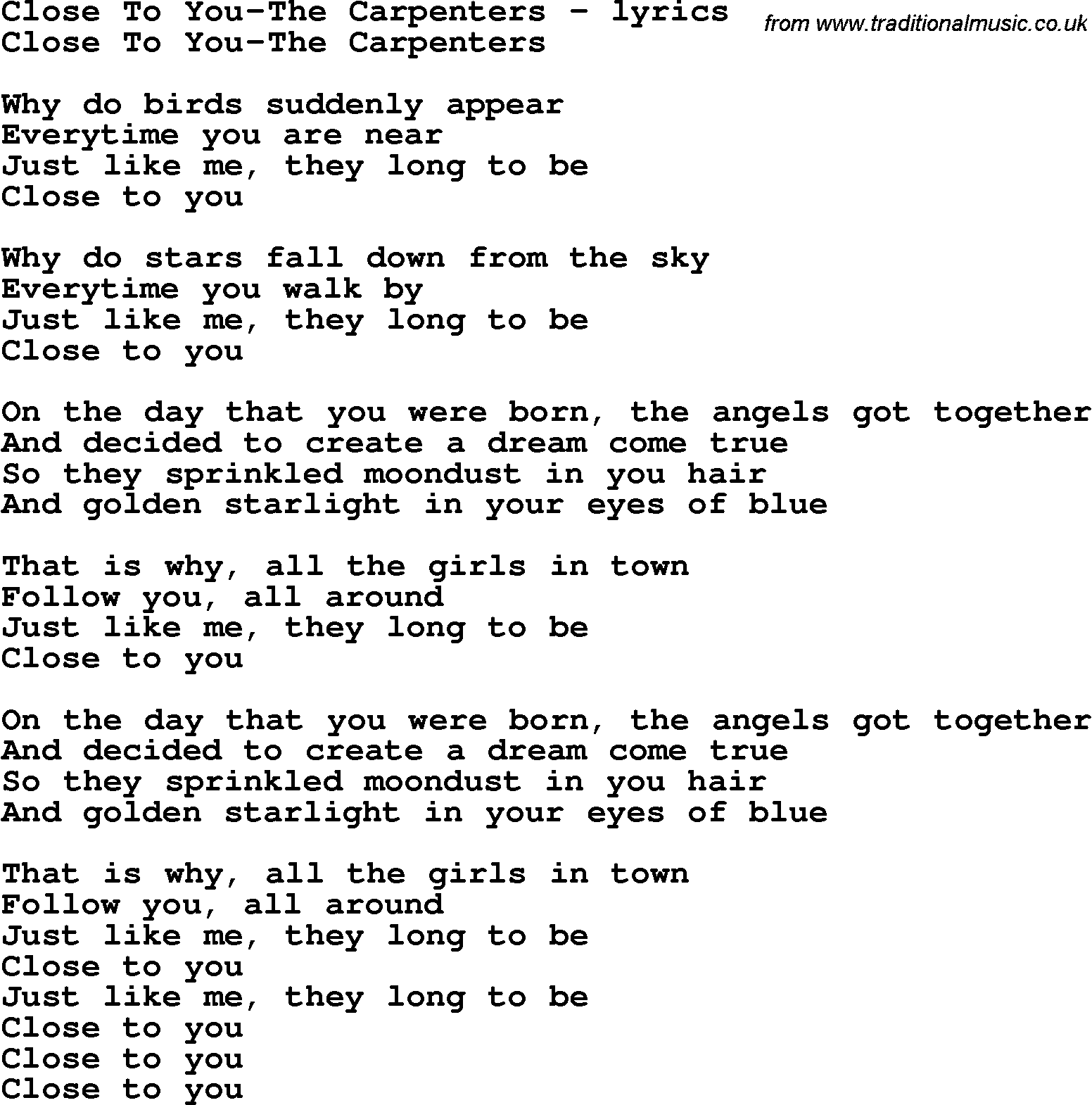 Love Song Lyrics for:Close To You-The Carpenters