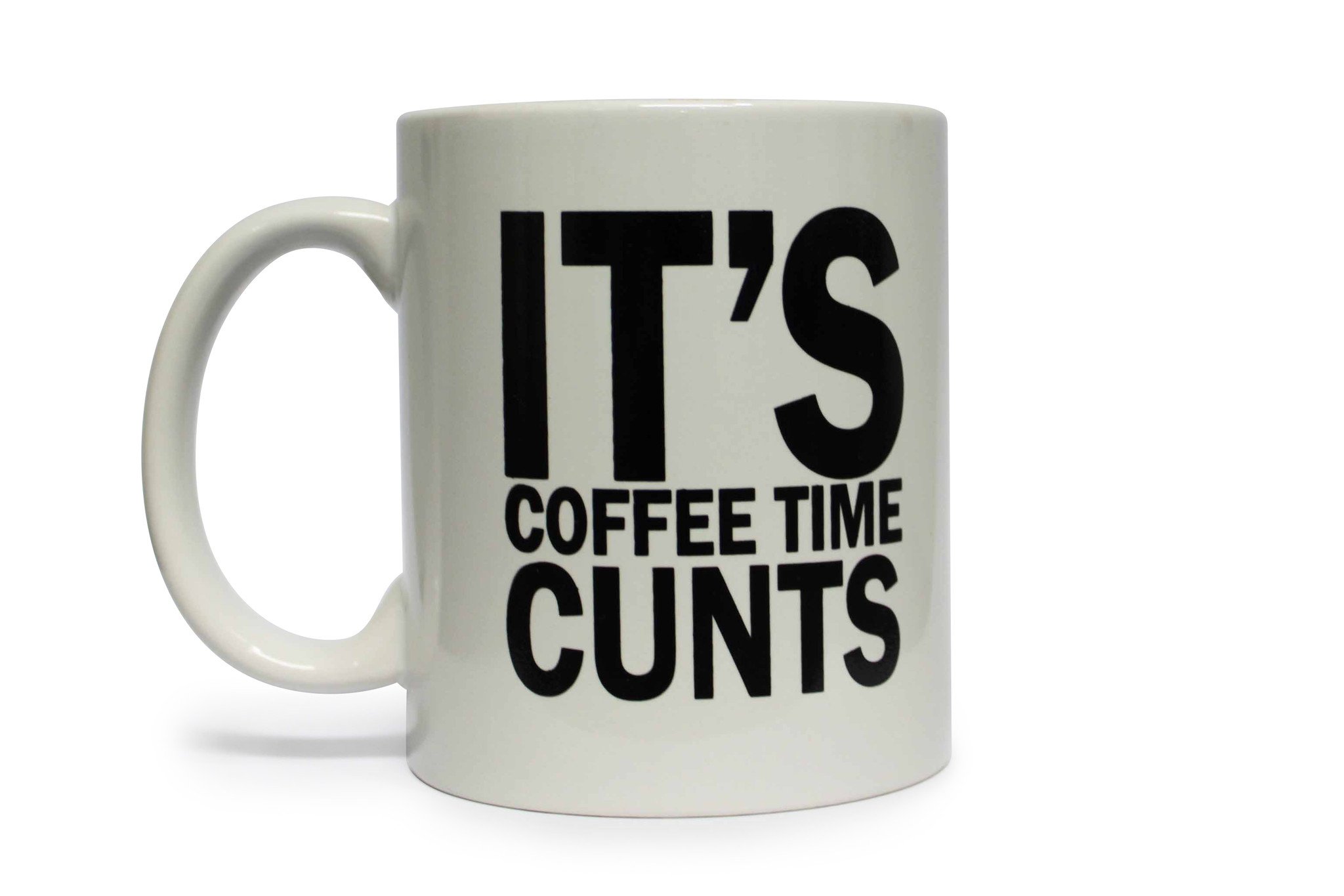 IT'S COFFEE TIME CUNTS – Gangster Mugs