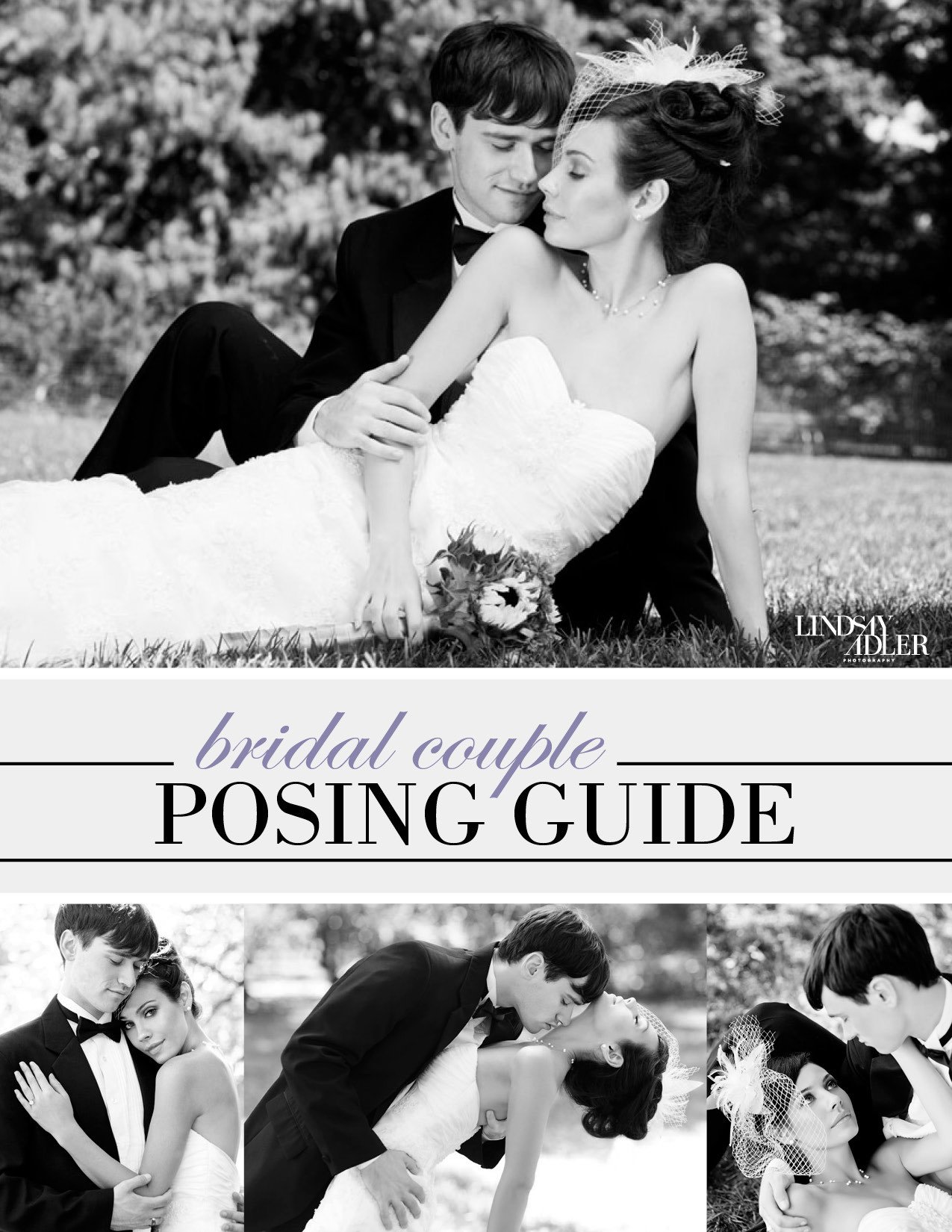 Bridal Couple Posing Guide by Lindsay Adler | Lindsay Adler Photography