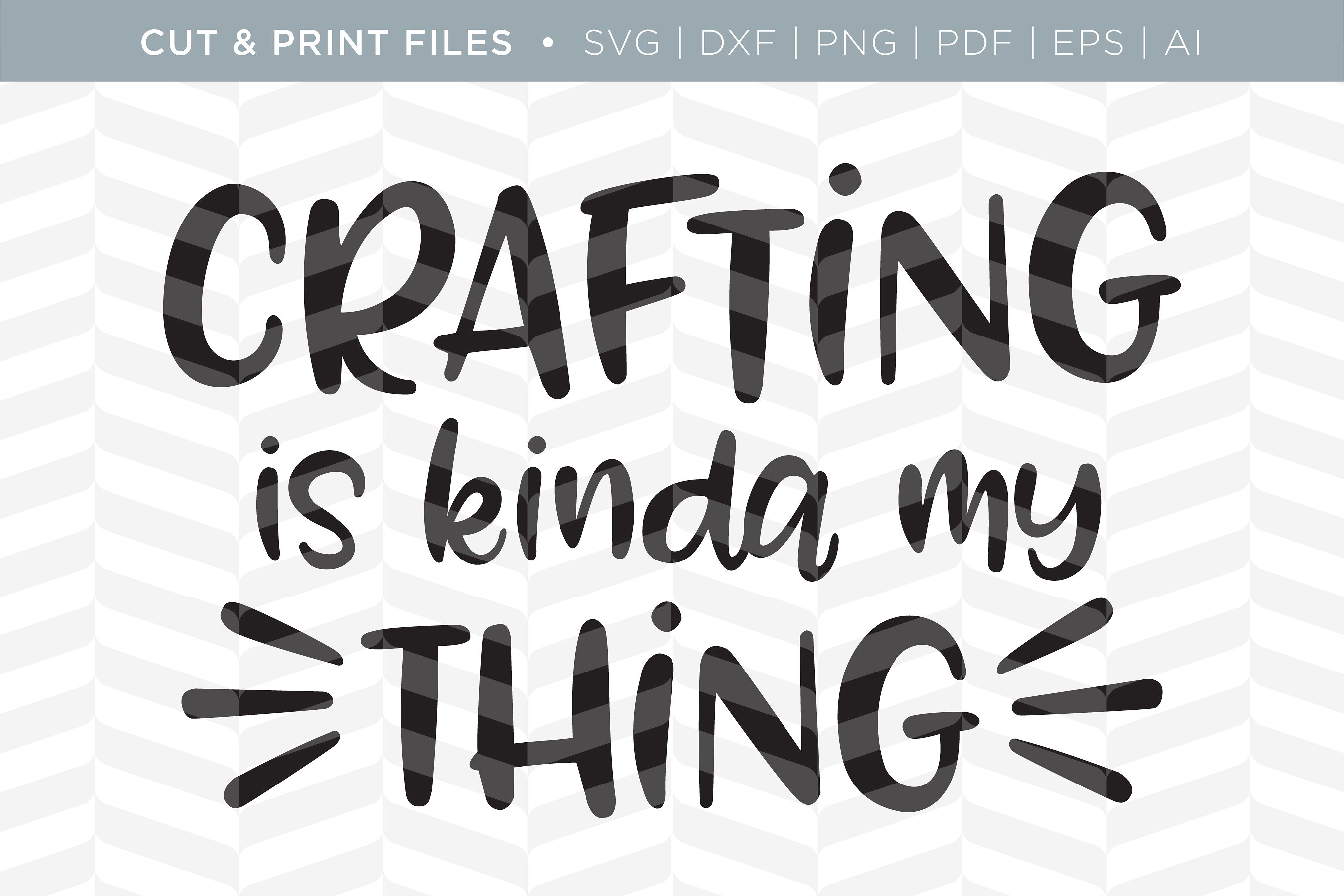 Crafting SVG Cut/Print Files ~ Illustrations ~ Creative Market
