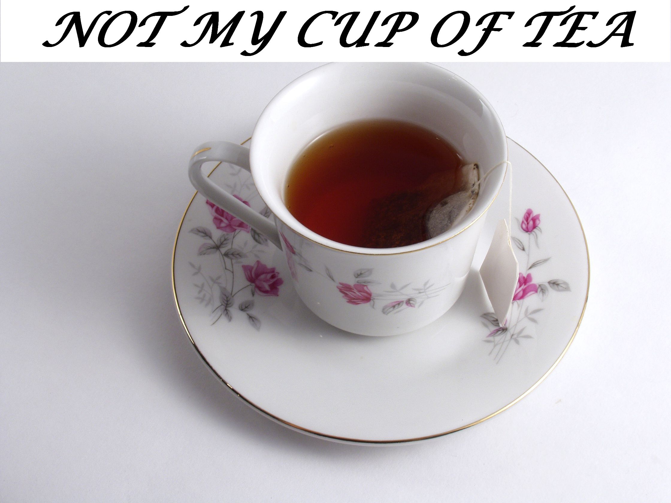 IDIOM – NOT MY CUP OF TEA - English Course Malta