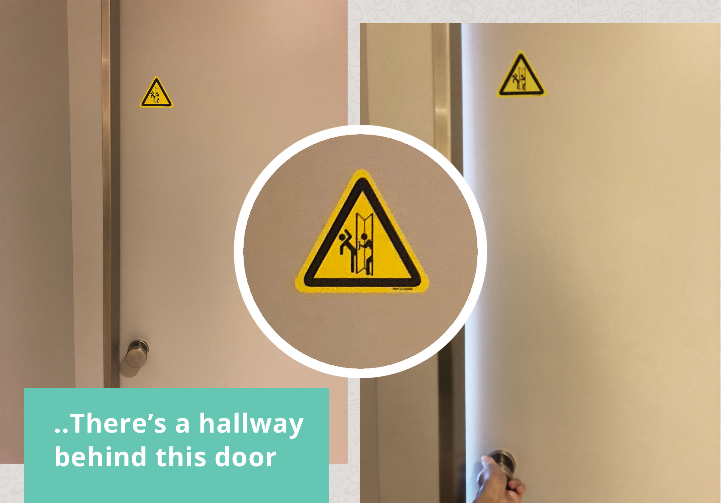 Danger door – This is bad UX