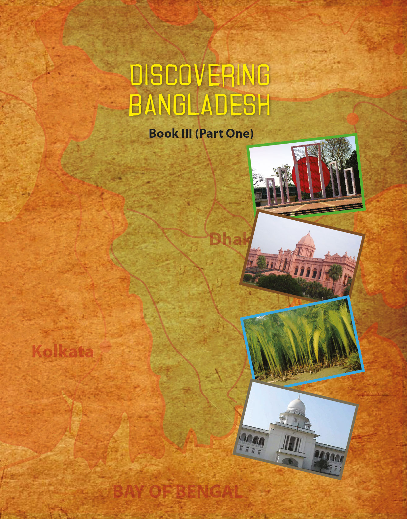 DISCOVERING BANGLADESH BOOK III PART 1 – Papertree