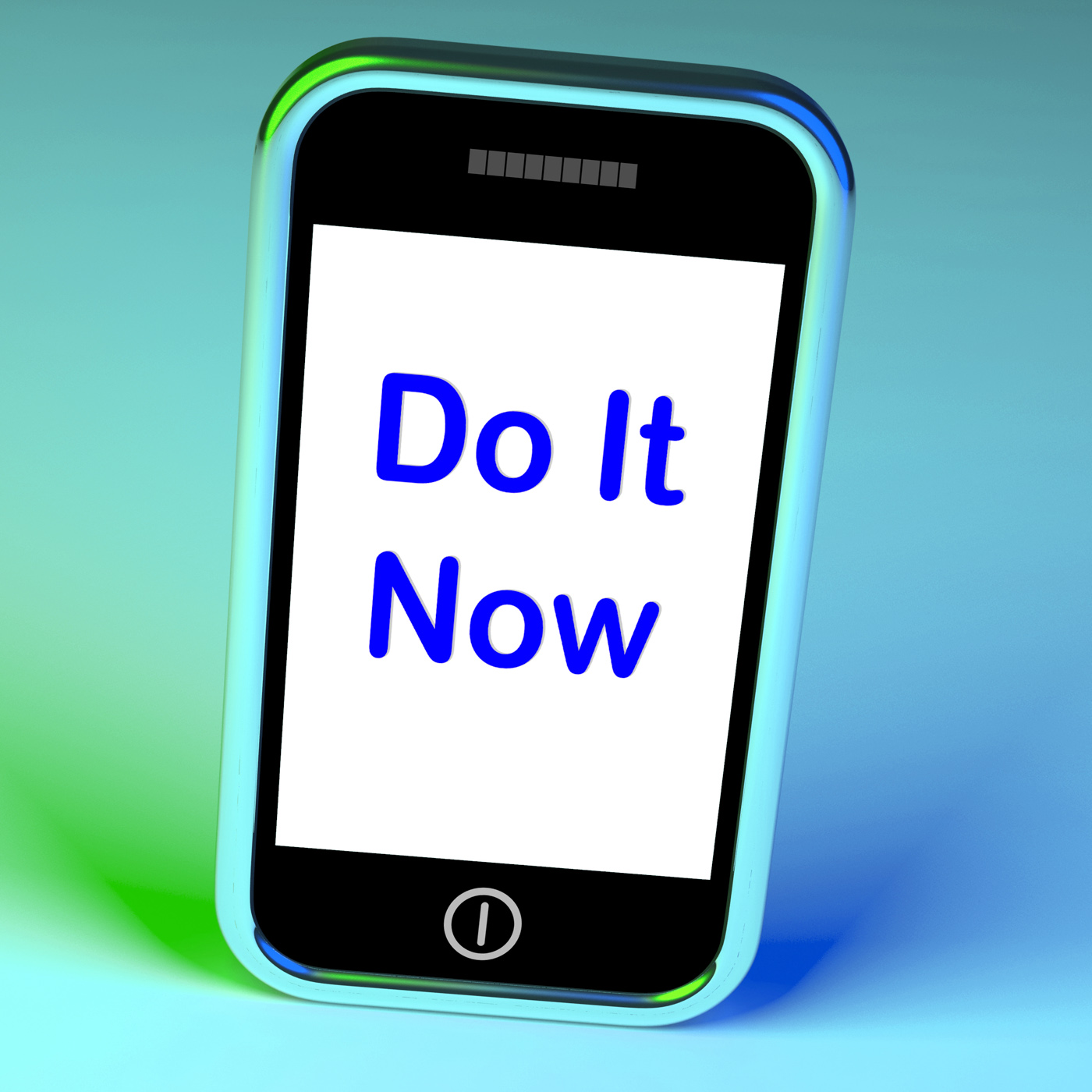 Do It Now On Phone Shows Act Immediately, Act, Inspired, Smartphone, Proactive, HQ Photo