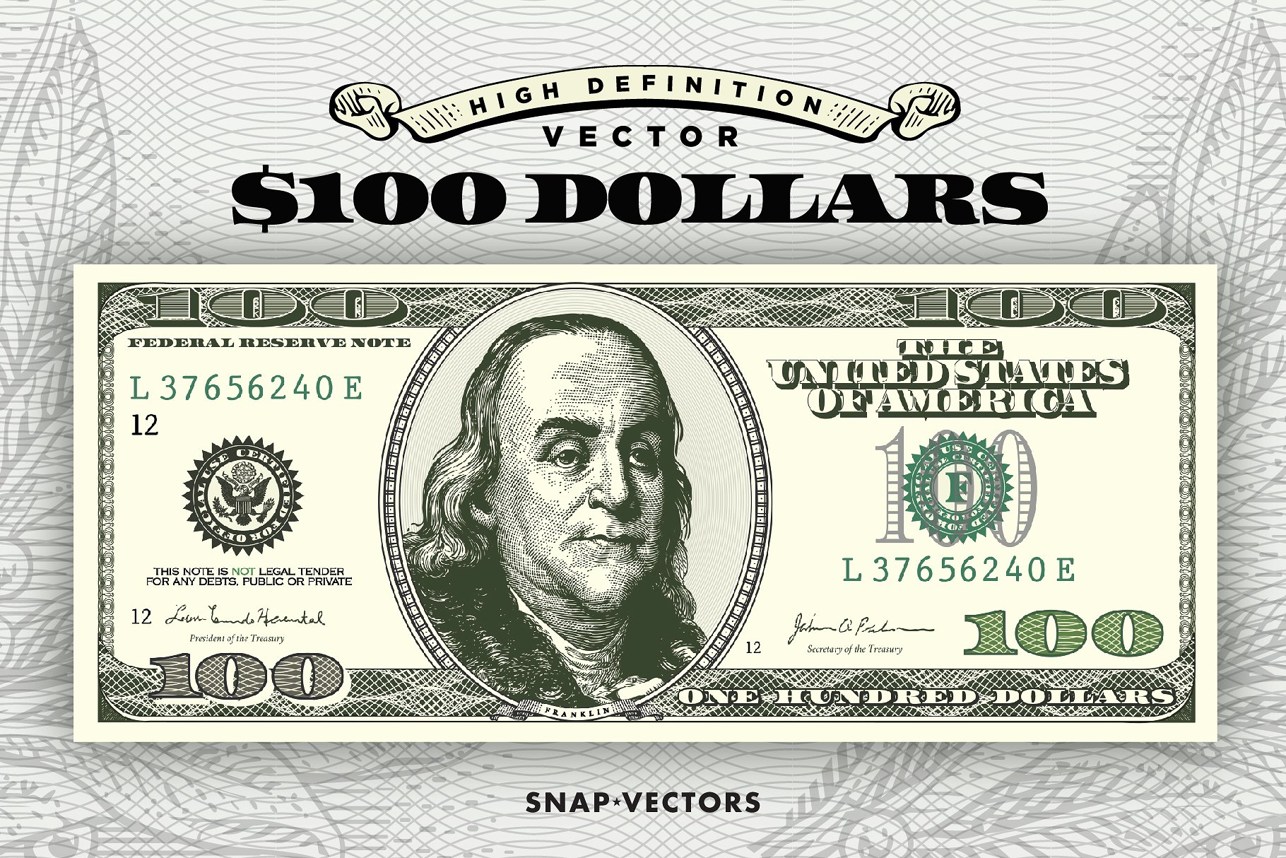 Vector $100 Dollars ~ Illustrations ~ Creative Market