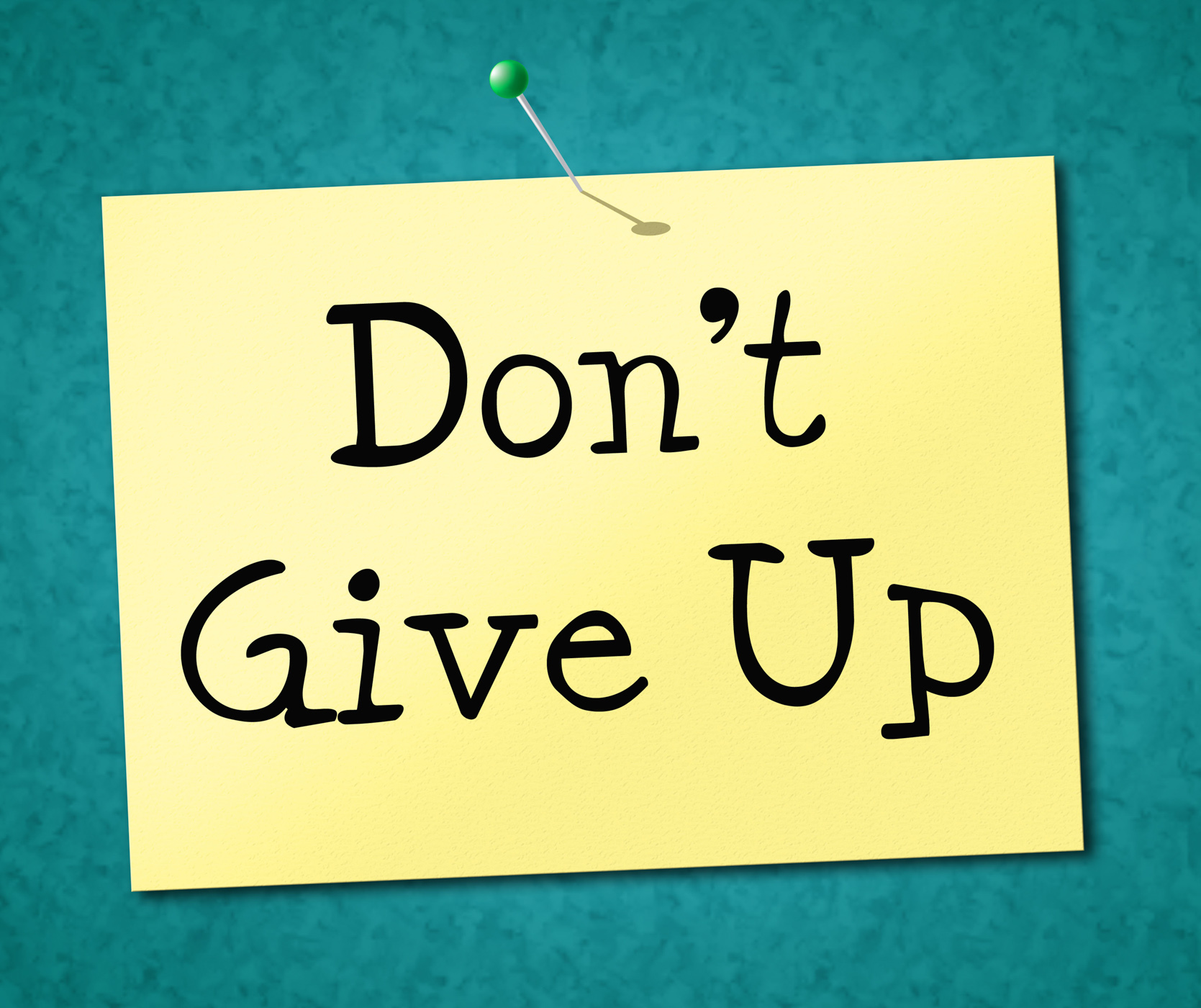 Dont give up represents motivate commitment and succeed photo