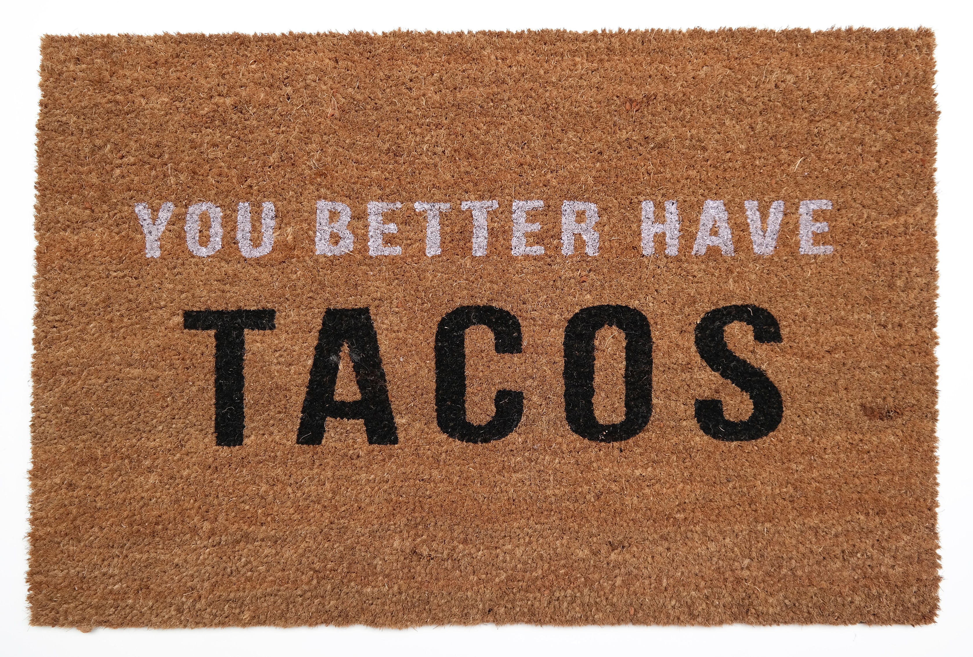 you-better-have-tacos-doormat_m.jpg