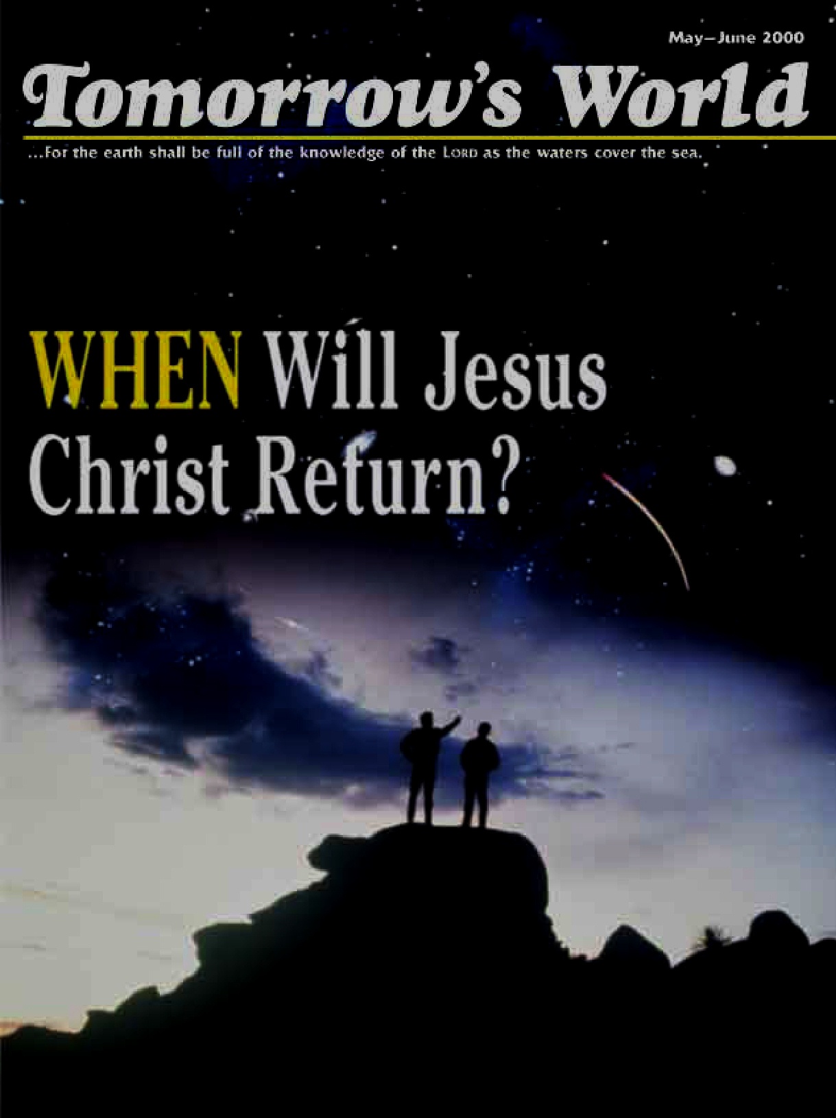 When Will Jesus Christ Return? | Tomorrow's World
