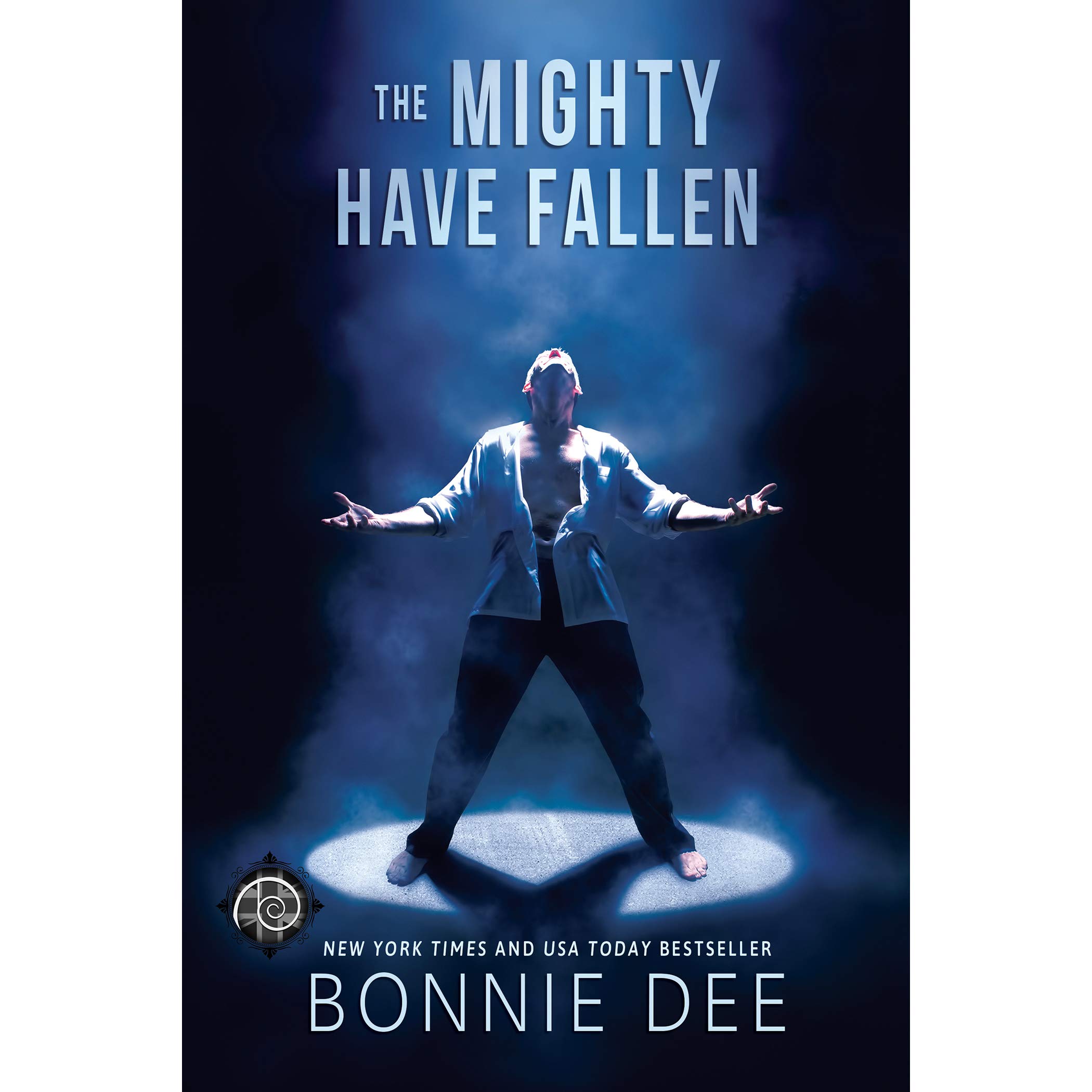 The Mighty Have Fallen by Bonnie Dee
