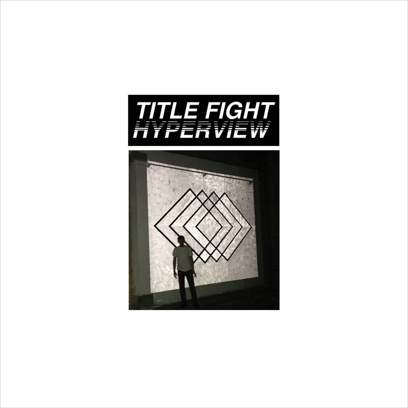 Title Fight's 'Hyperview' up for pre-order ‹ Modern Vinyl