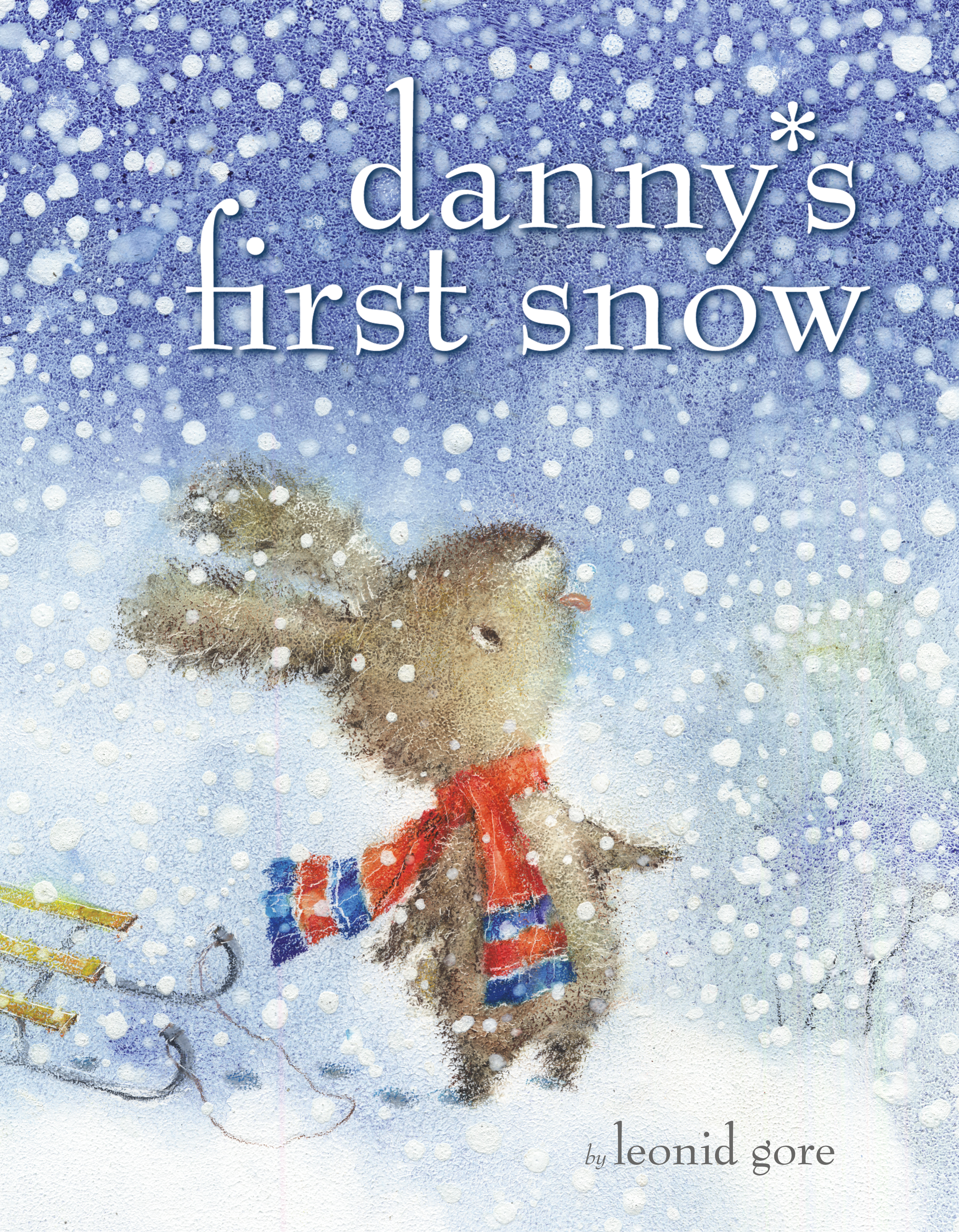 Danny's First Snow | Book by Leonid Gore | Official Publisher Page ...