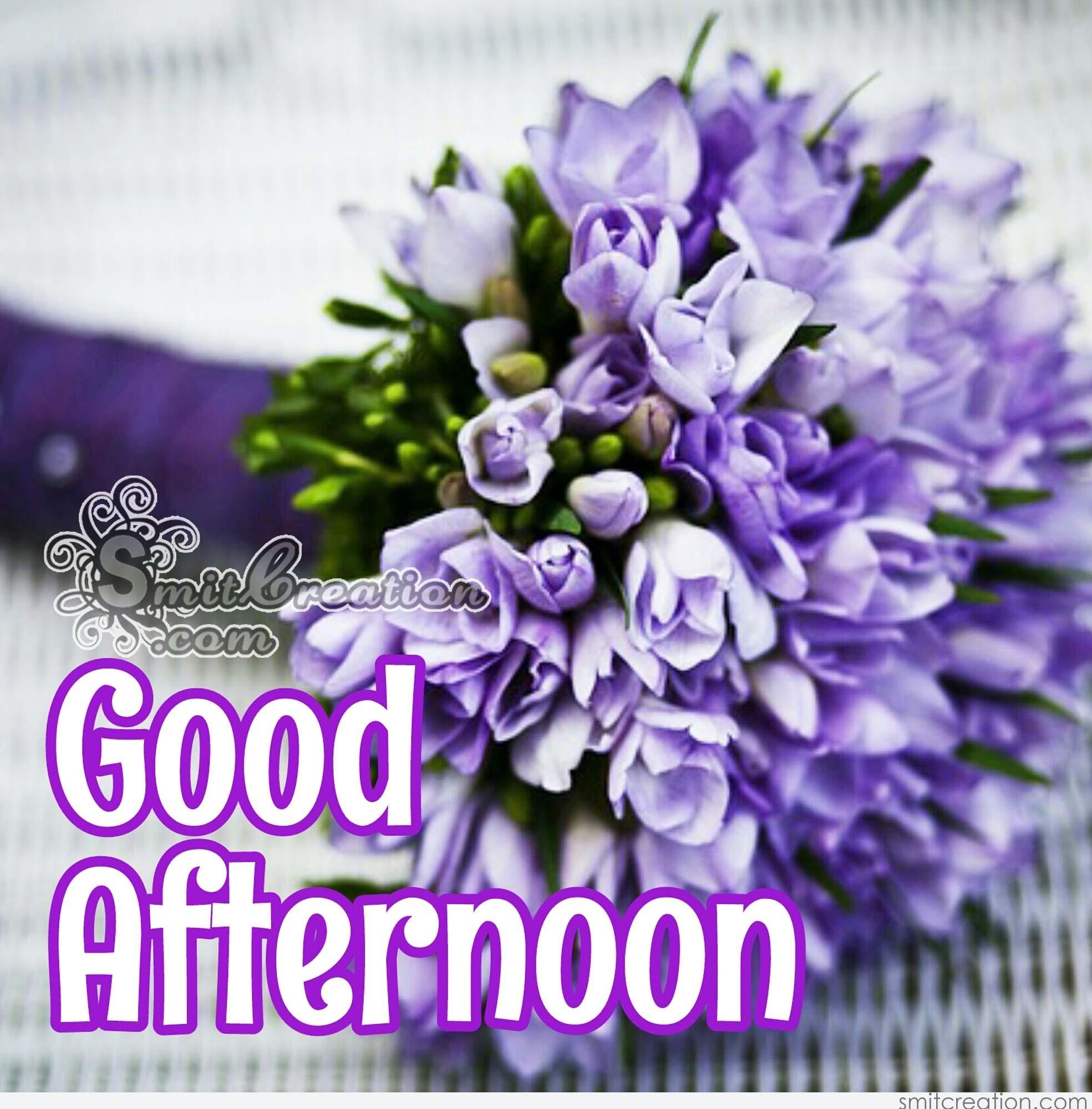 Good Afternoon Flower Pictures and Graphics - SmitCreation.com