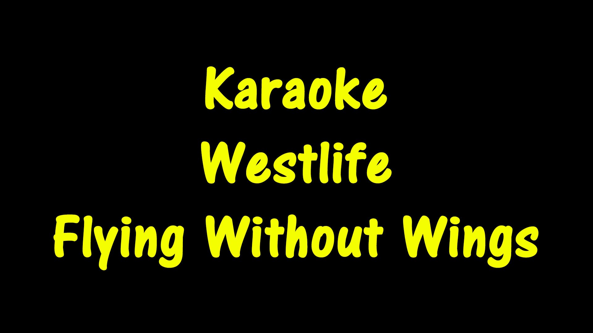 Karaoke - Westlife - Flying Without Wings - YouTube