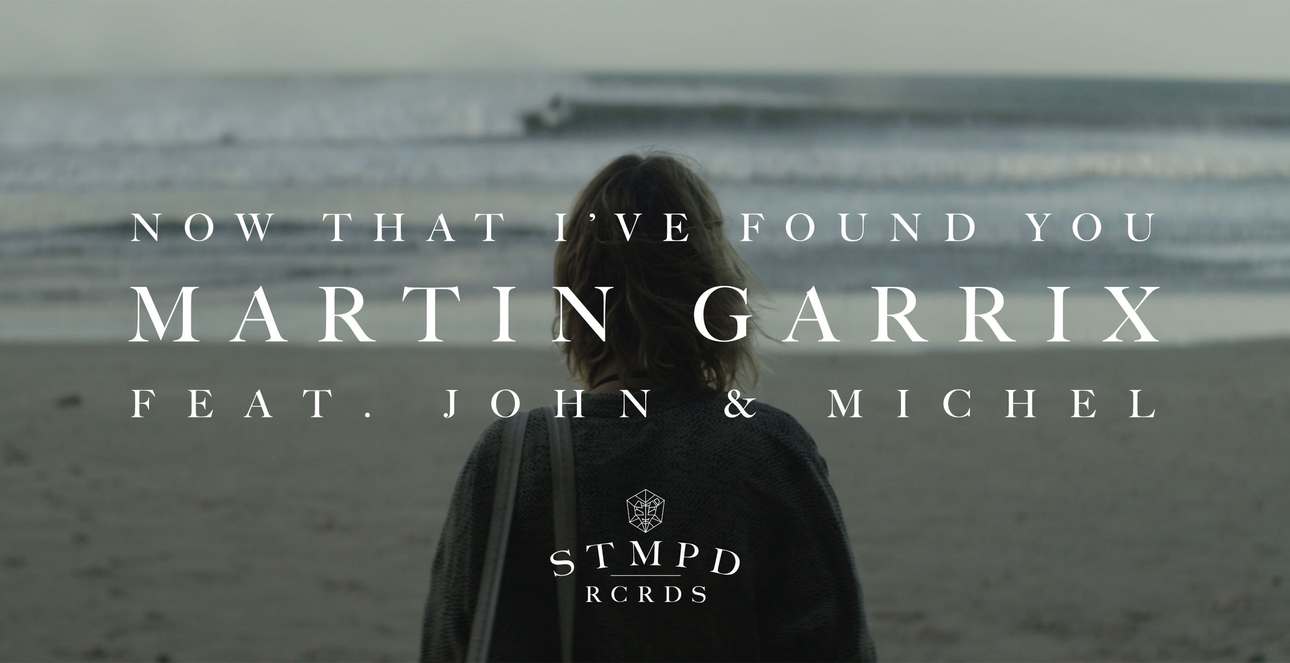 Martin Garrix - Now That I've Found You (feat. John & Michel ...