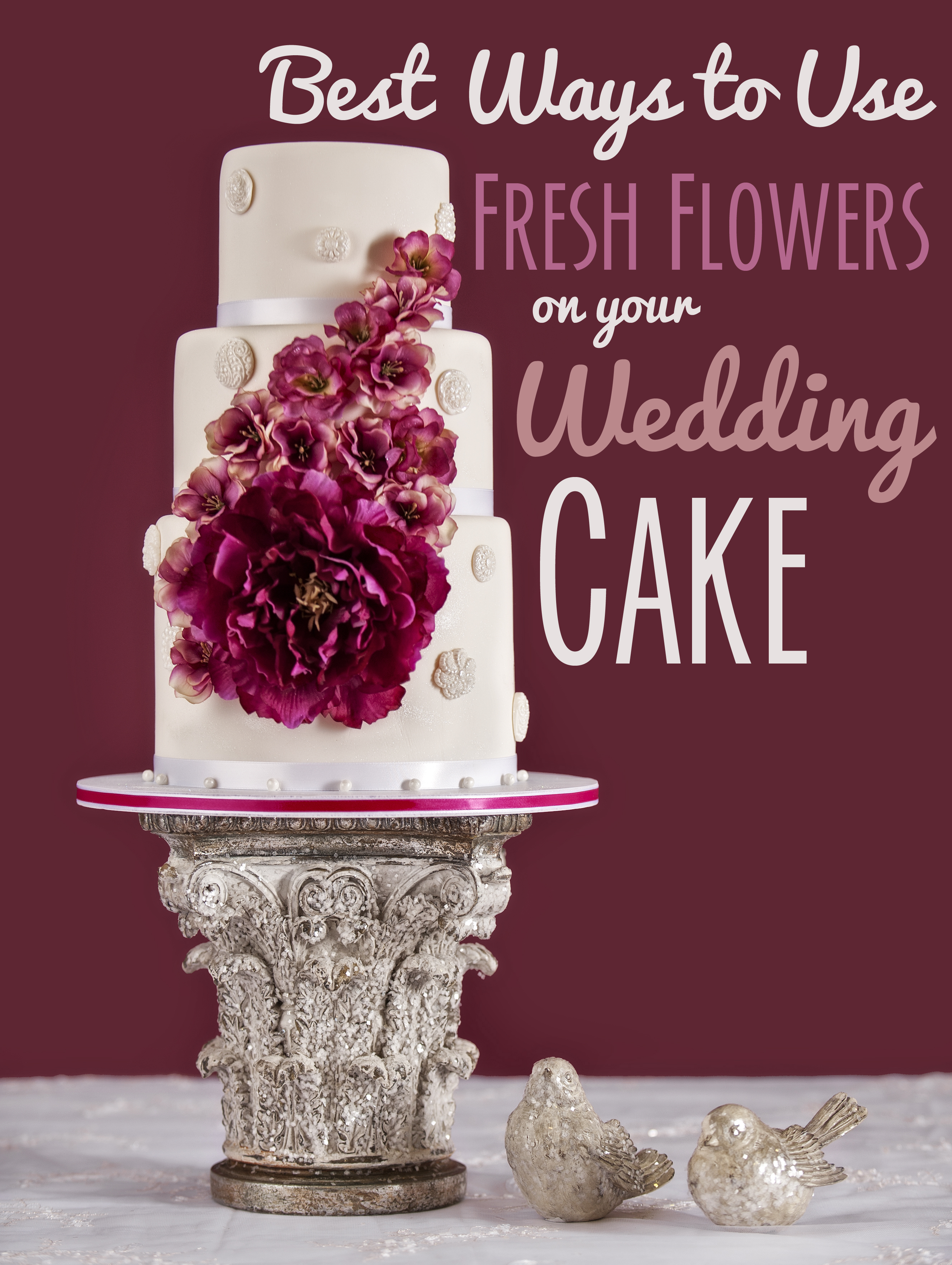 Best Ways to Use Fresh Flowers on your Wedding Cake | Temple Square