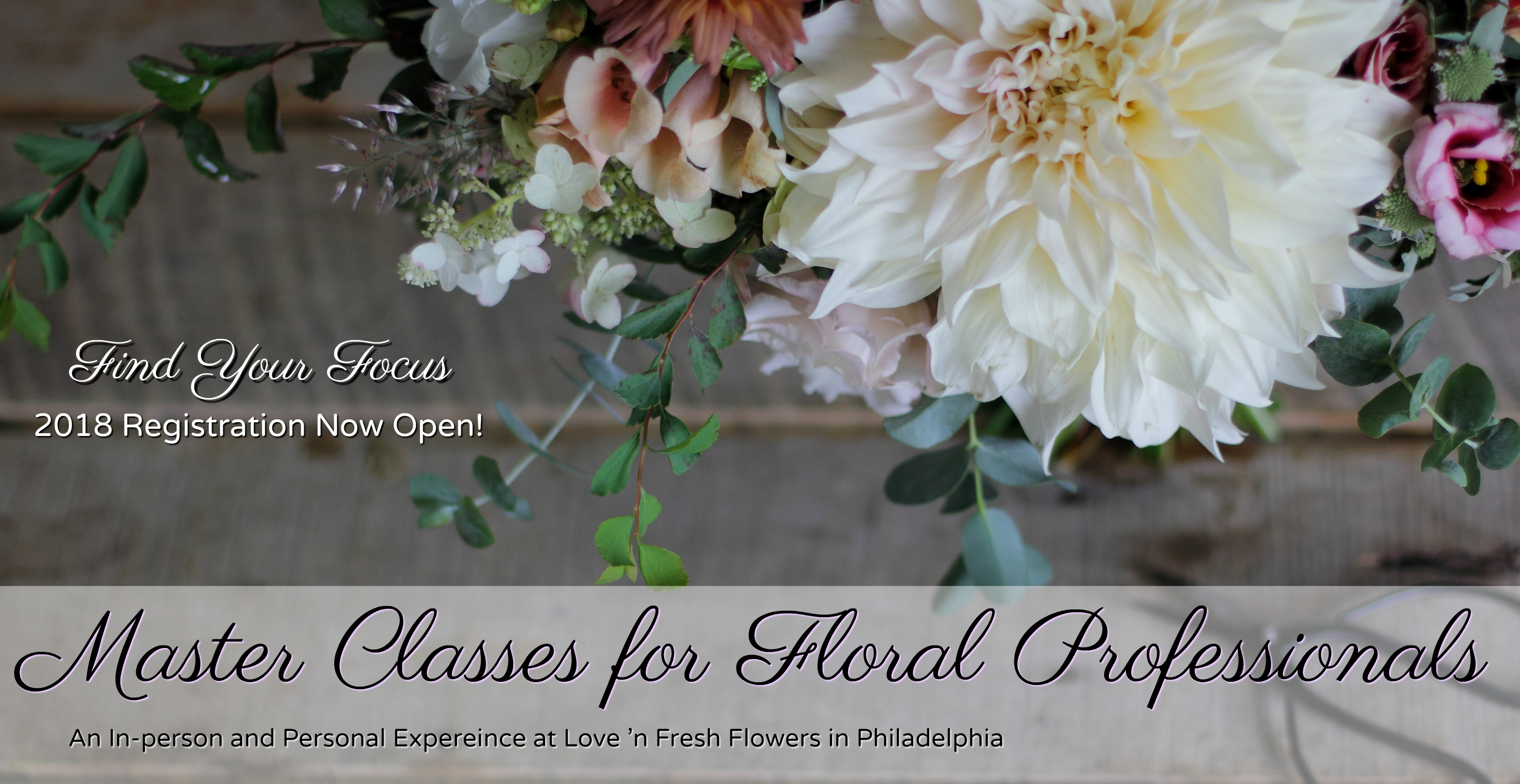 Master Classes - Love 'n Fresh Flowers