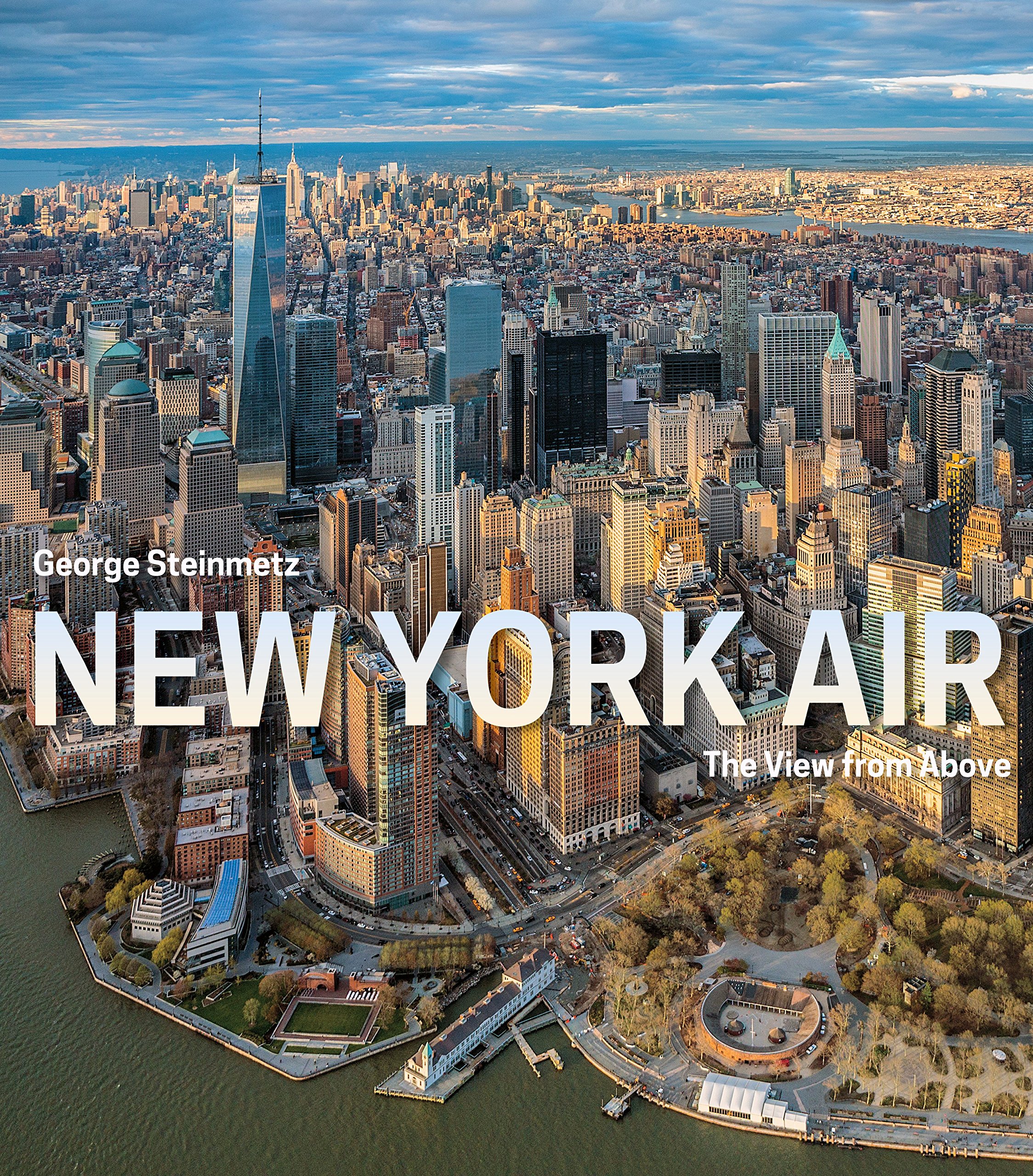 New York Air: The View from Above: George Steinmetz: 9781419717895 ...