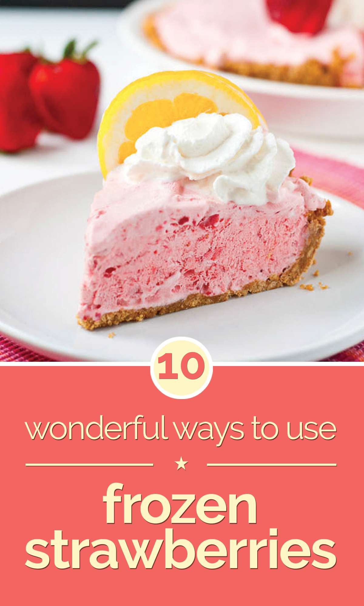 10 Wonderful Ways to Use Frozen Strawberries - thegoodstuff