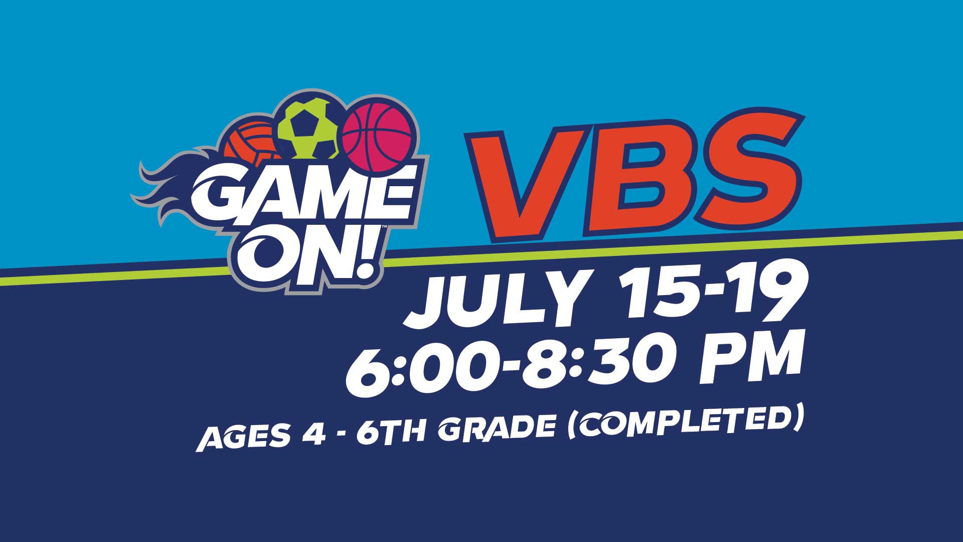 VBS 2018 – GAME ON