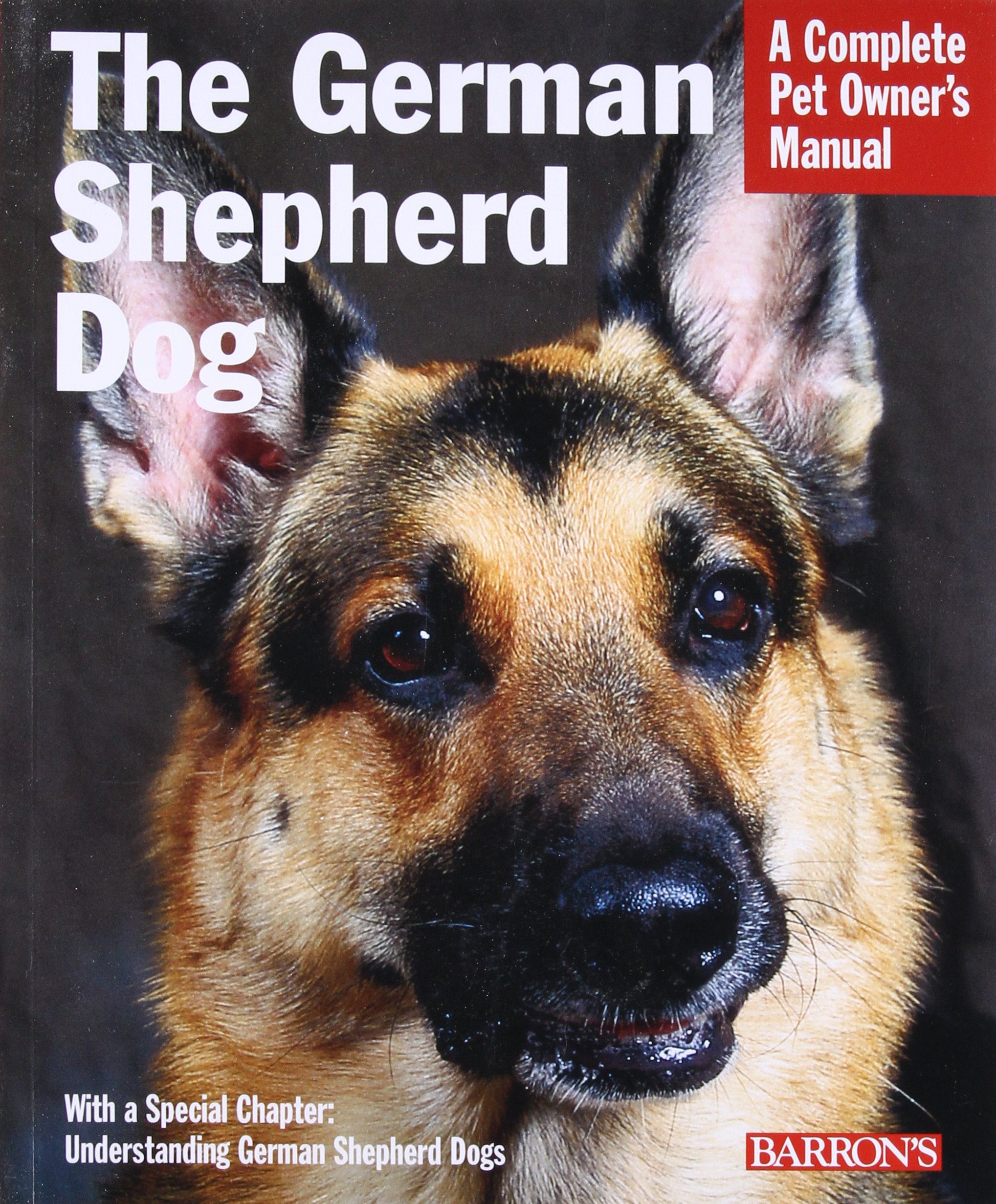 German Shepherd Dog (Complete Pet Owner's Manual): Horst Hegewald ...