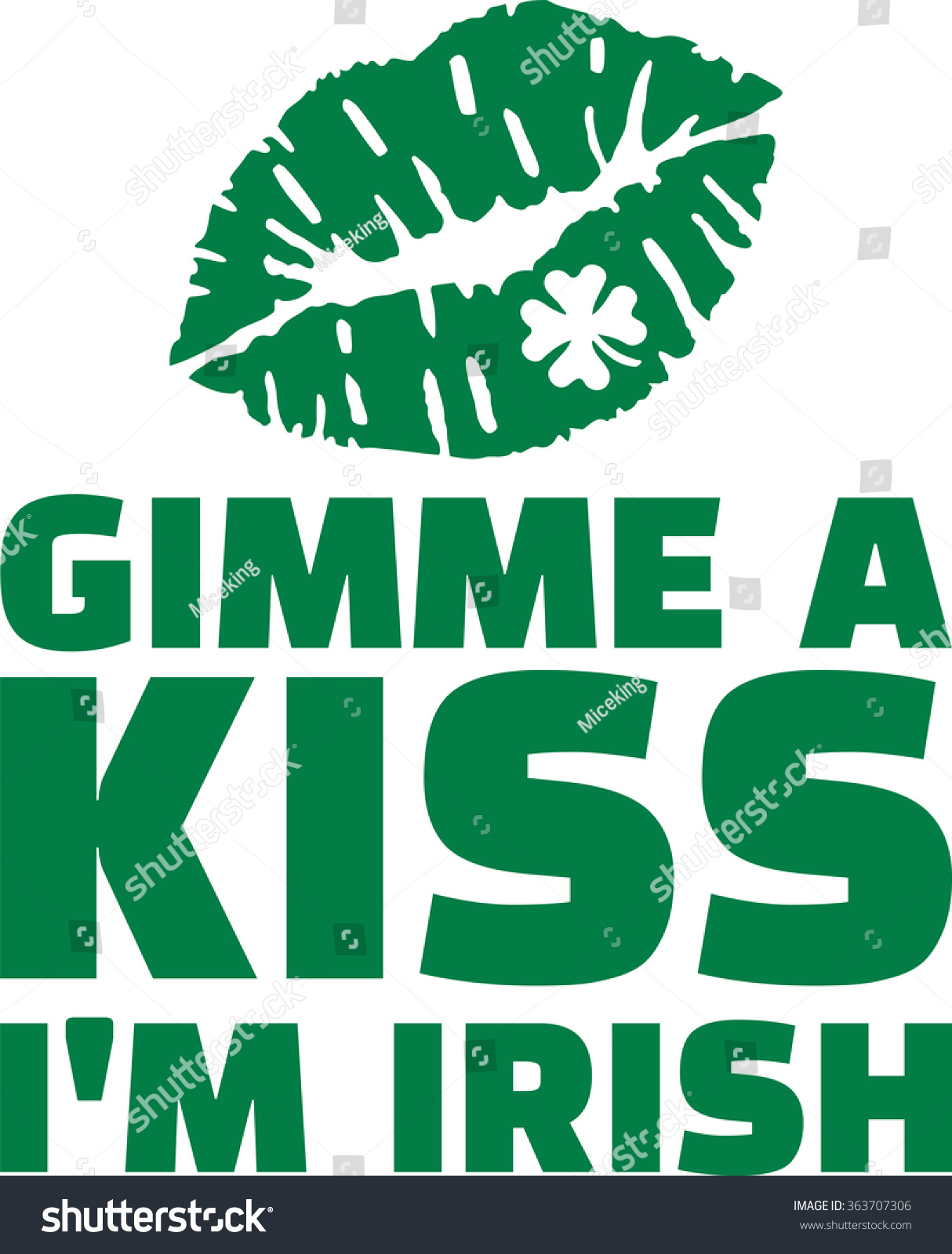 Gimme Kiss Irish St Patricks Day Stock Vector 363707306 - Shutterstock