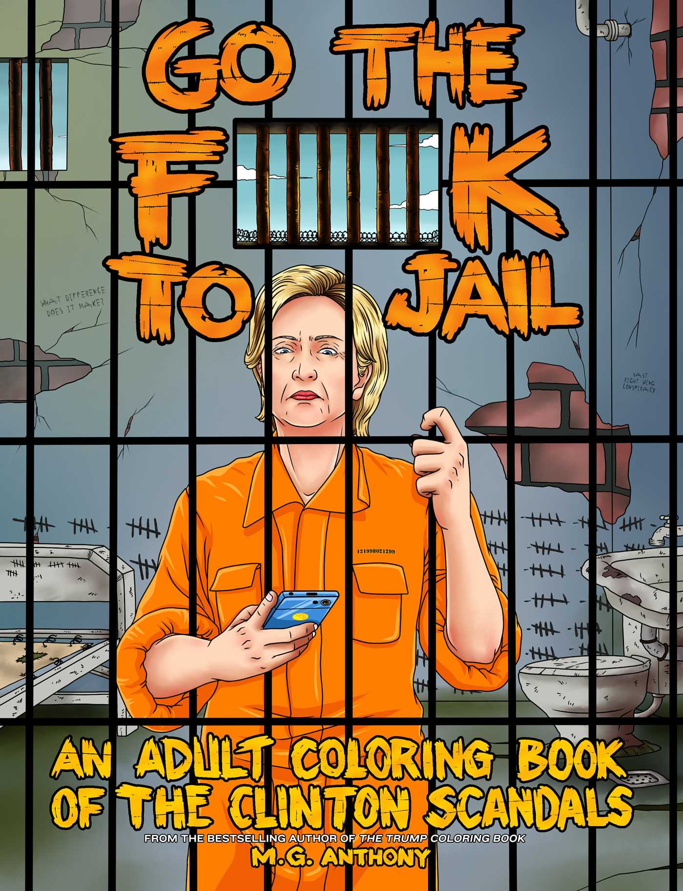 Go the F**k to Jail | Book by M. G. Anthony | Official Publisher ...