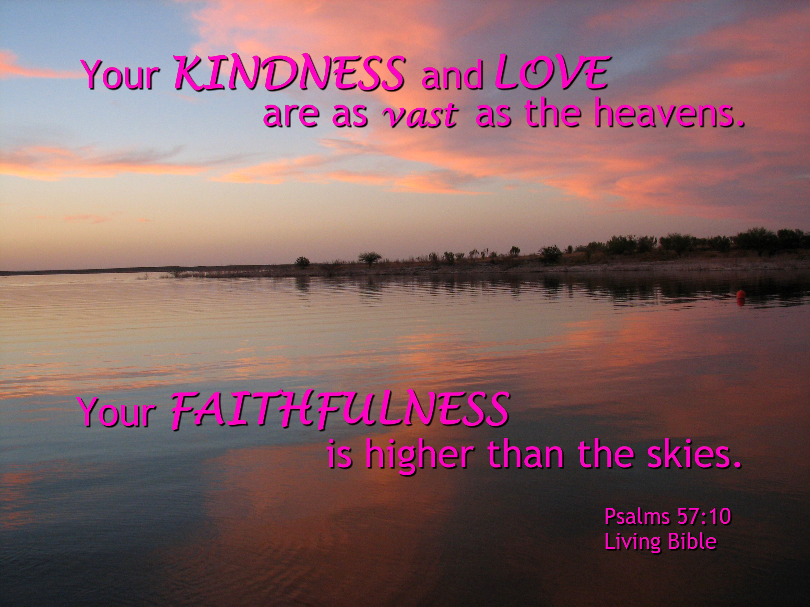 God's kindness, love and faithfulness photo