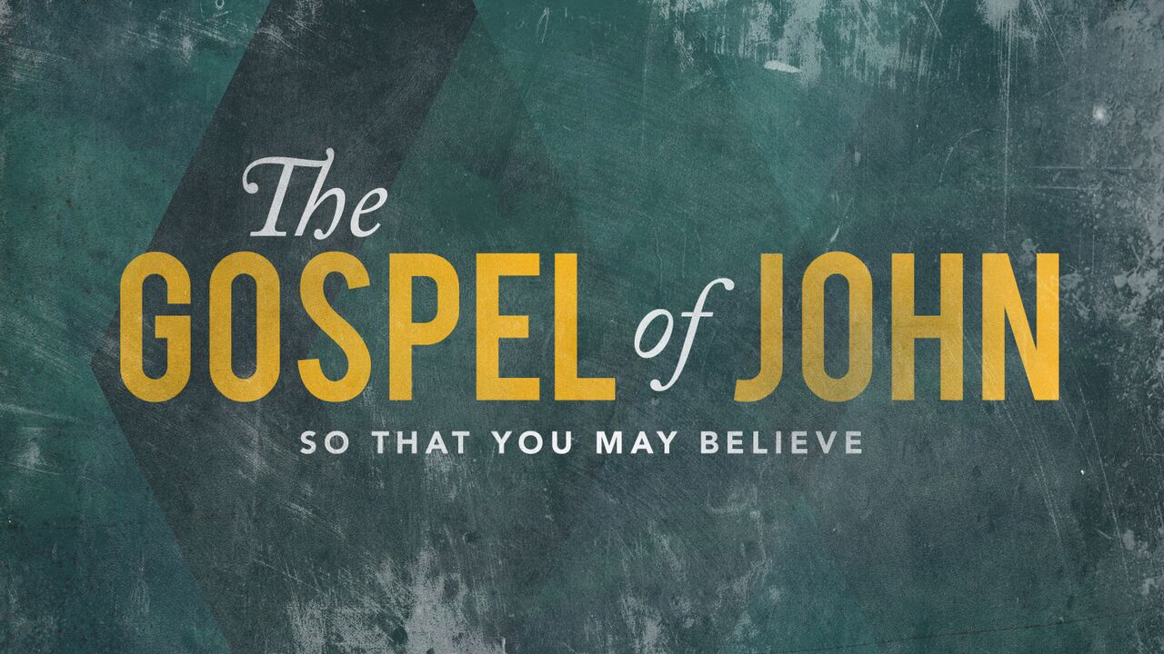 THE GOSPEL OF JOHN | Sermons Categories | FBCC