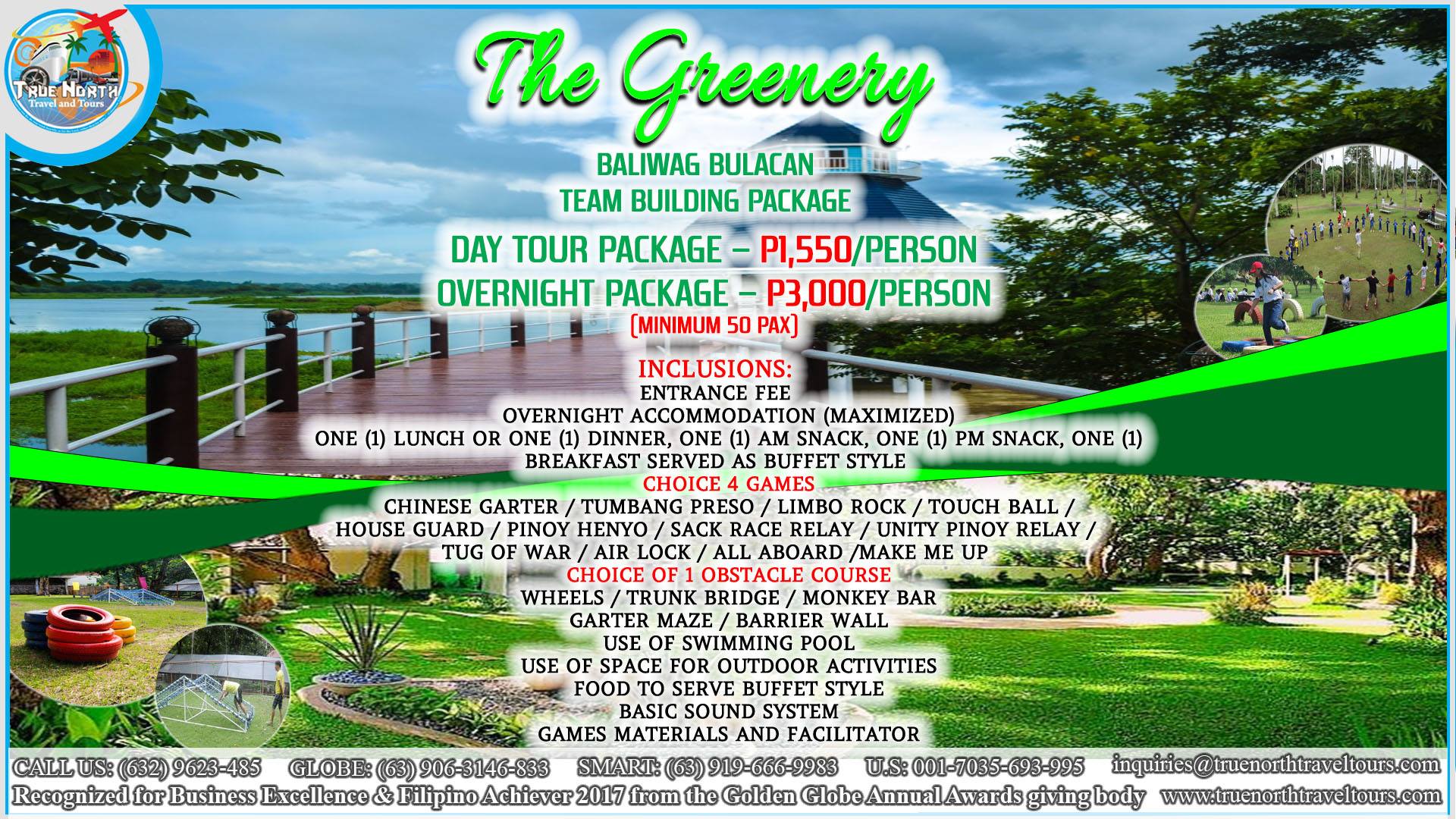 The Greenery - TRUE NORTH TRAVEL AND TOURS