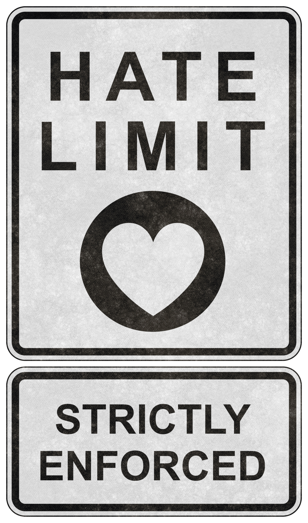 Grunge road sign - zero hate limit photo
